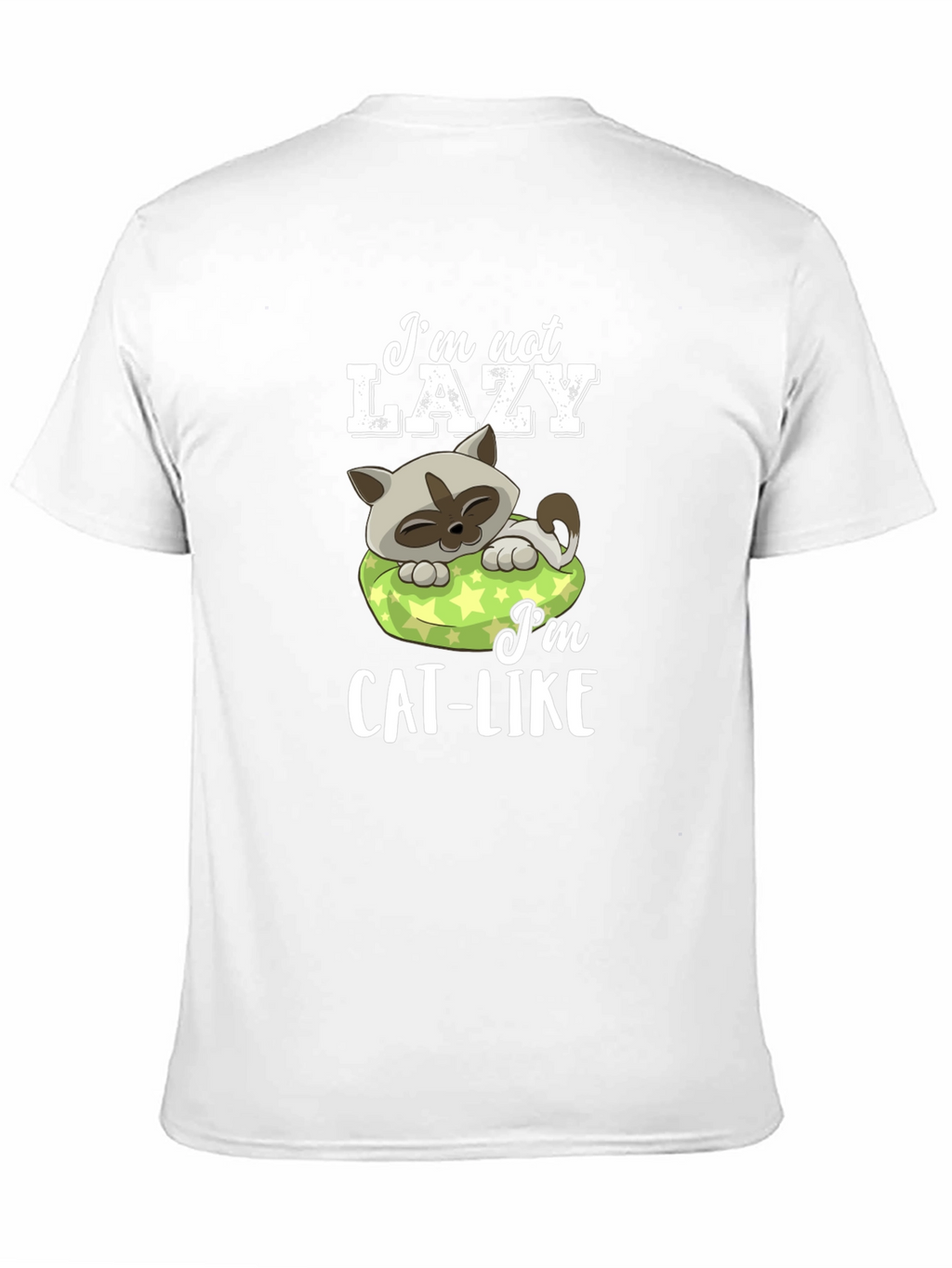 Im Not Lazy Im Cat-Like Graphic T-Shirt