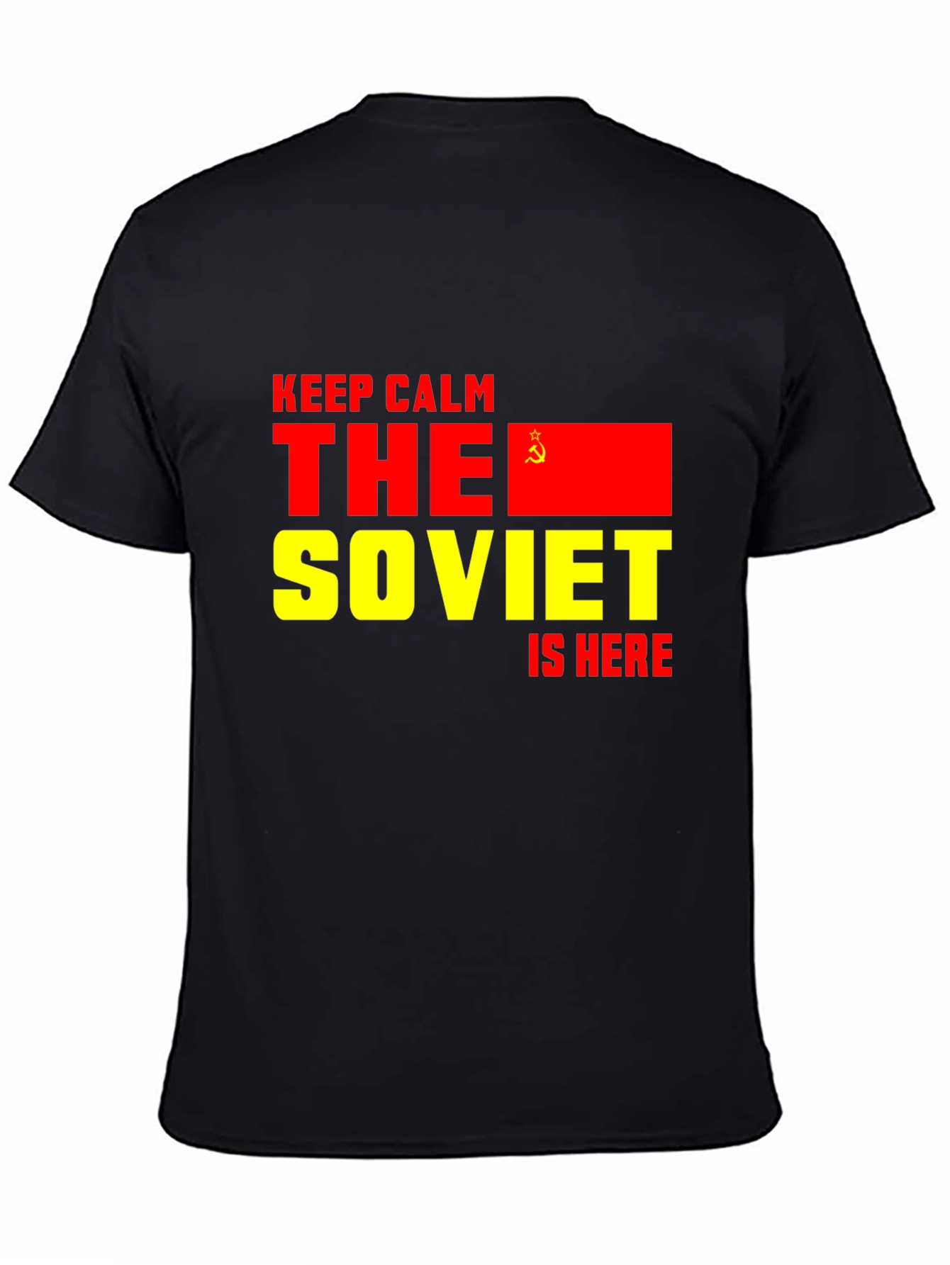 Soviet Is Here T-Shirt - Keep Calm Design