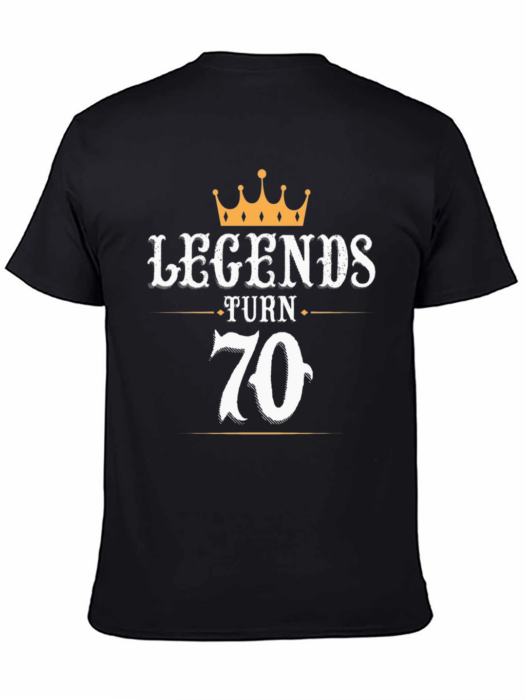 Legends Turn 70 Black Graphic T-Shirt