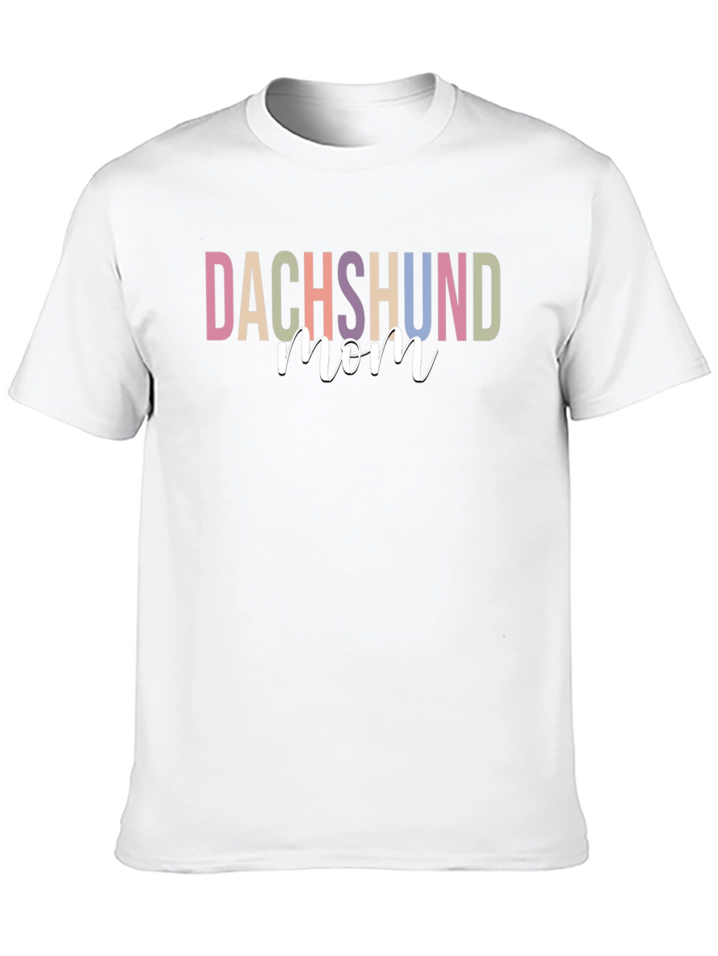 Dachshund Mom T-Shirt - Cute Dog Lover Tee