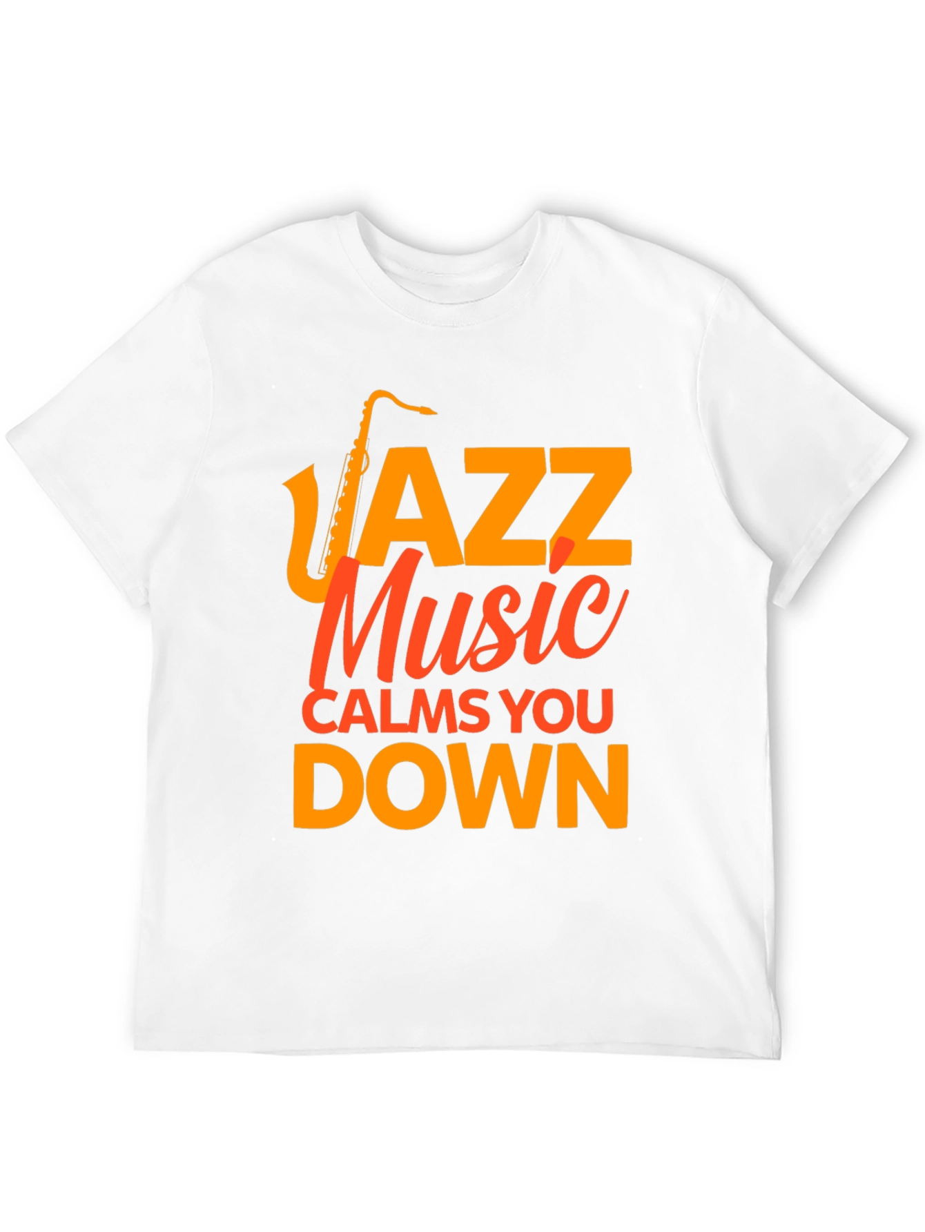 Jazz Music Calms You Down Graphic Tee