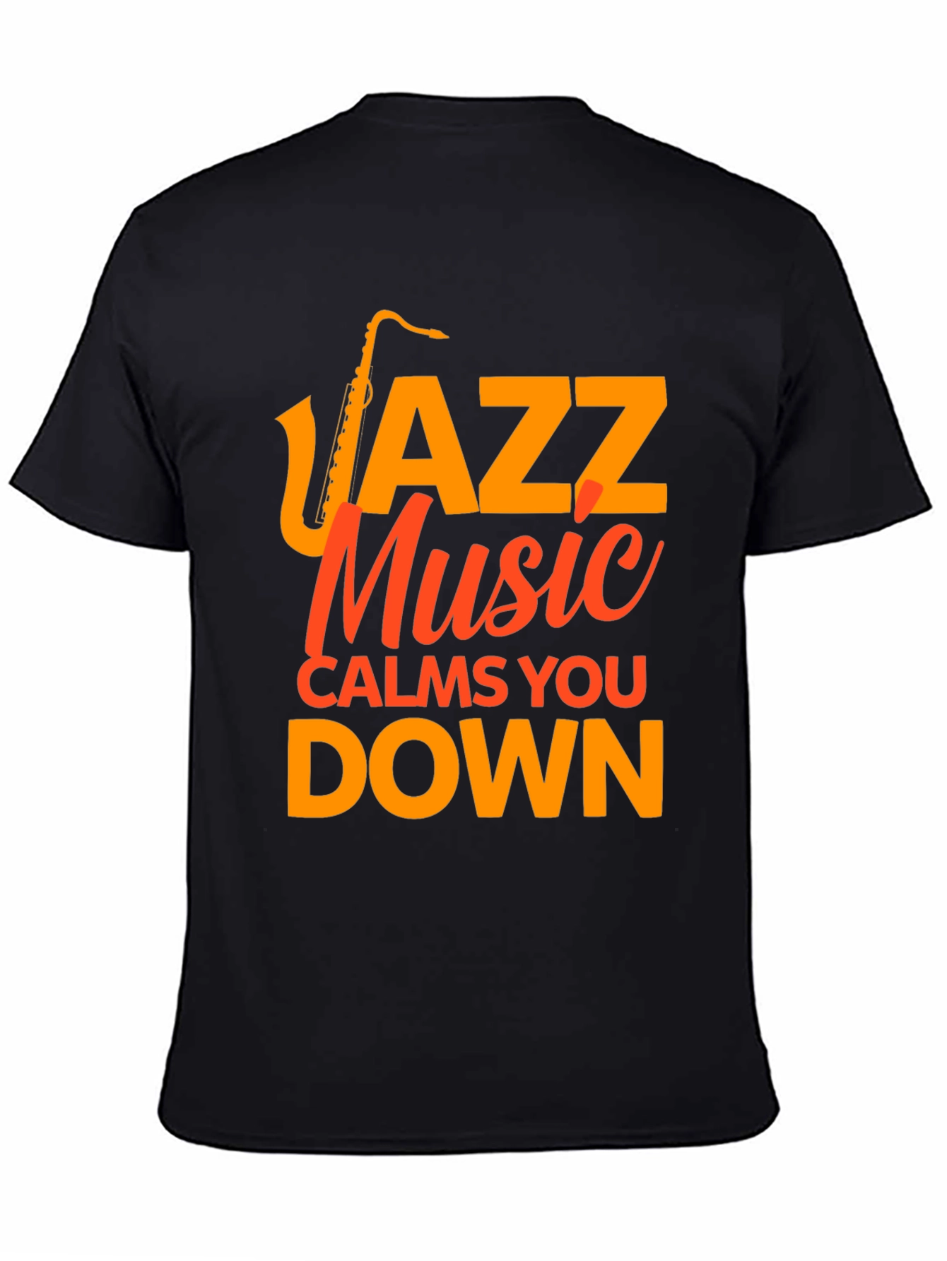 Jazz Music Calms You Down Graphic Tee