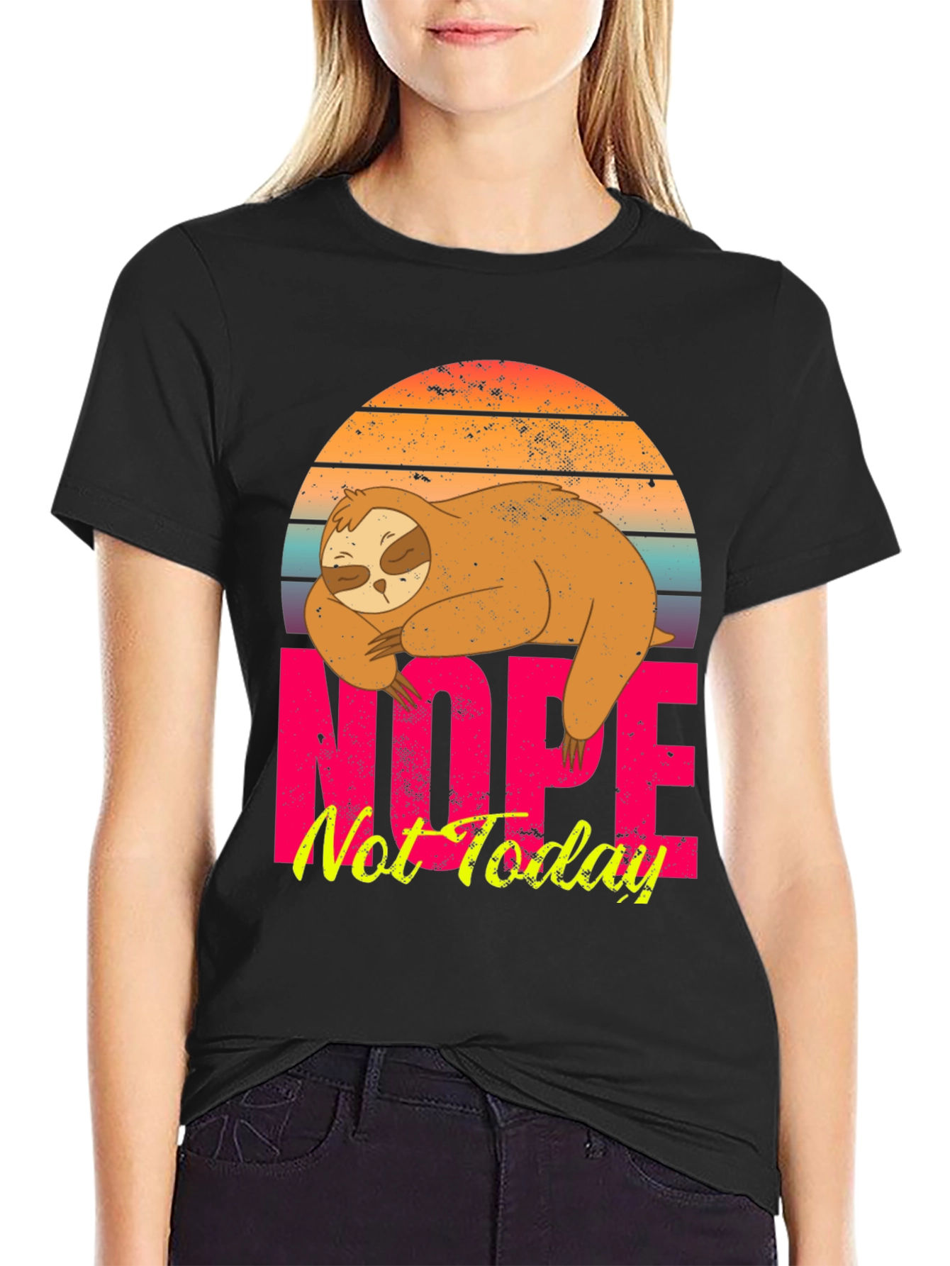 Nope Not Today Sloth Graphic Tee - Funny Lazy Sloth Shirt