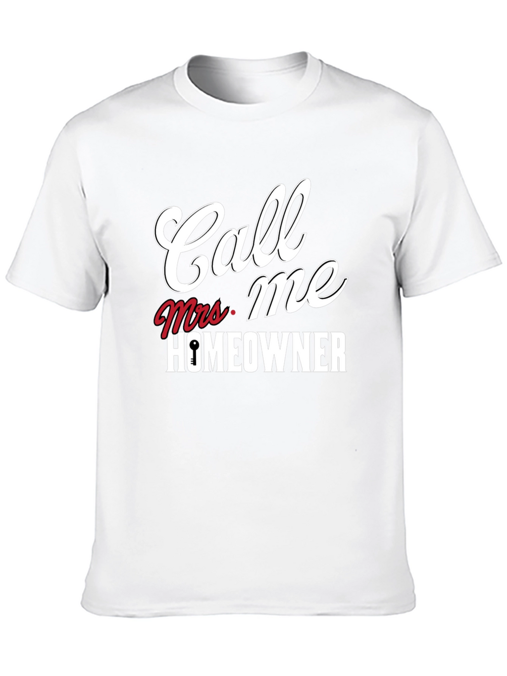 Call Me Mrs. Homeowner Black T-Shirt