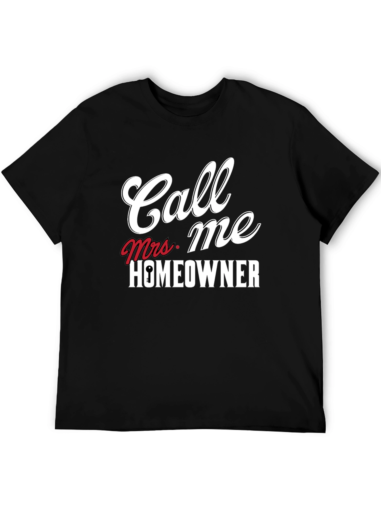 Call Me Mrs. Homeowner Black T-Shirt