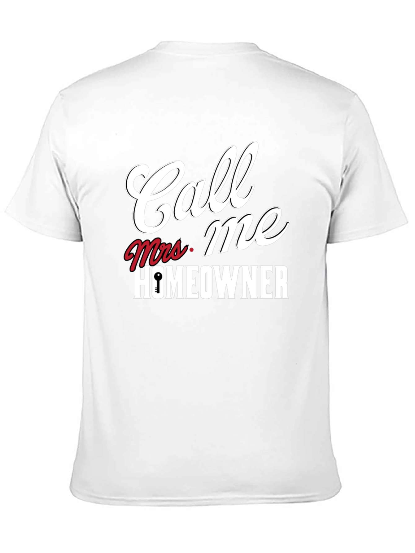 Call Me Mrs. Homeowner Black T-Shirt