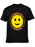 Positive Person Graphic T-Shirt