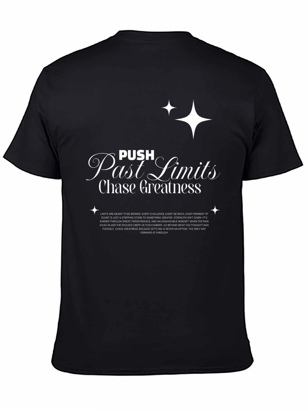 Push Past Limits T-Shirt - Chase Greatness Graphic Tee