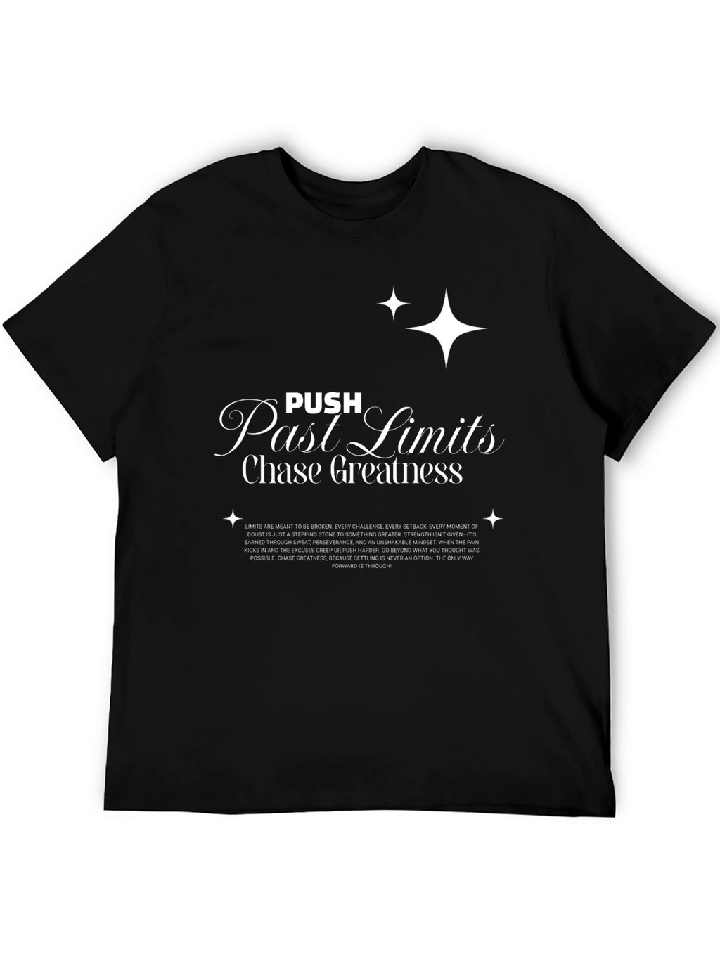 Push Past Limits T-Shirt - Chase Greatness Graphic Tee