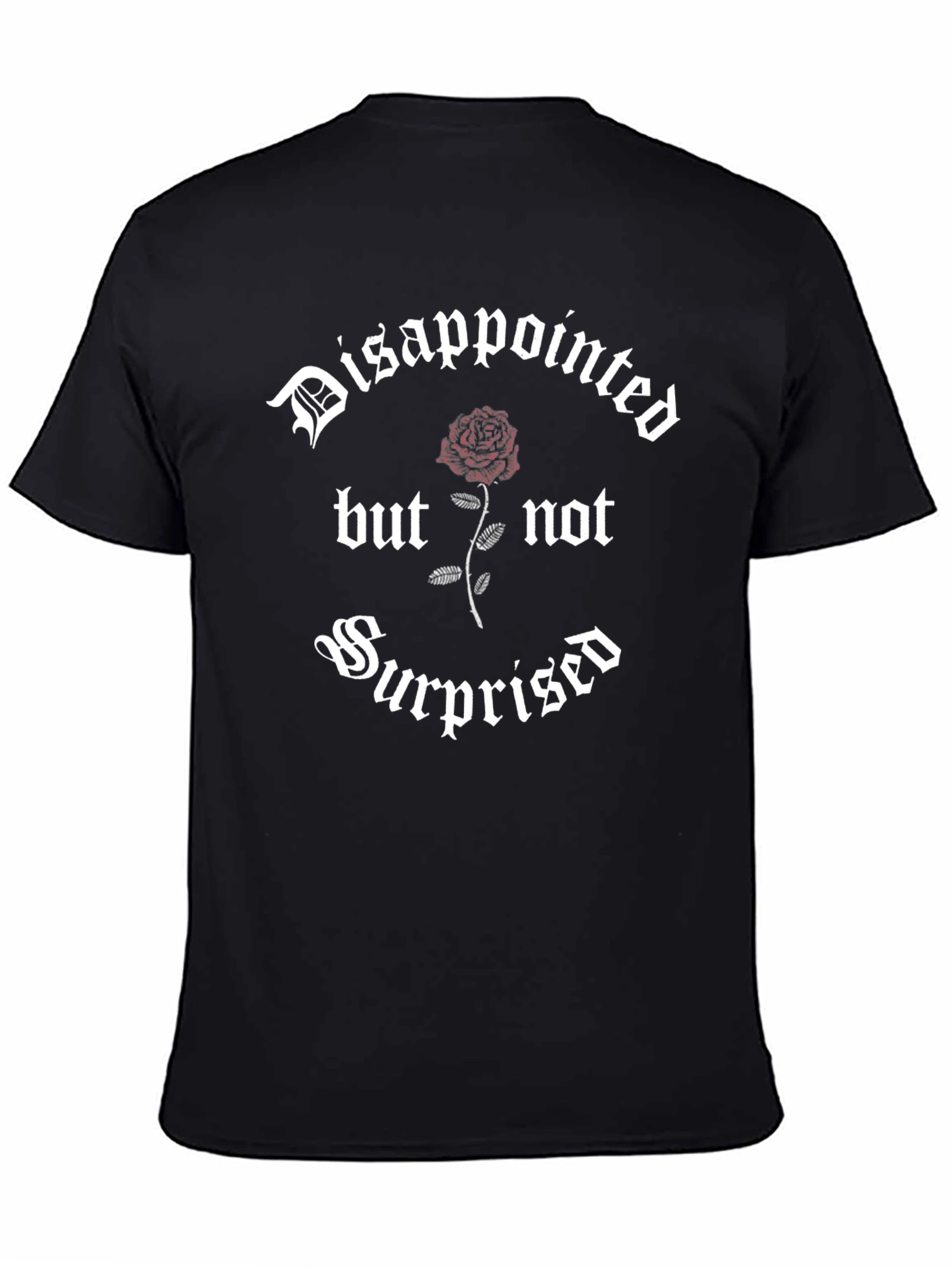 Disappointed but Not Surprised Graphic Tee