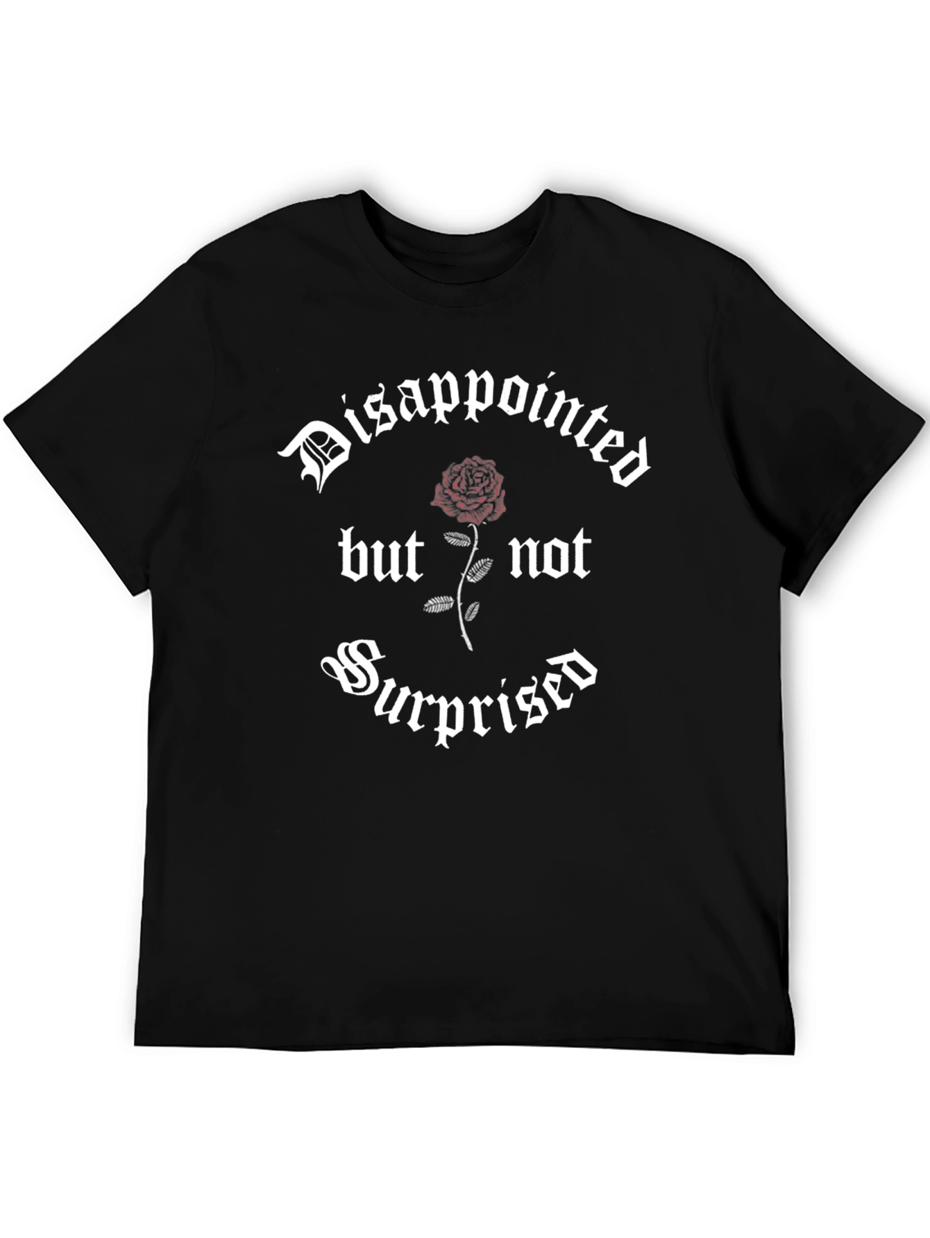 Disappointed but Not Surprised Graphic Tee