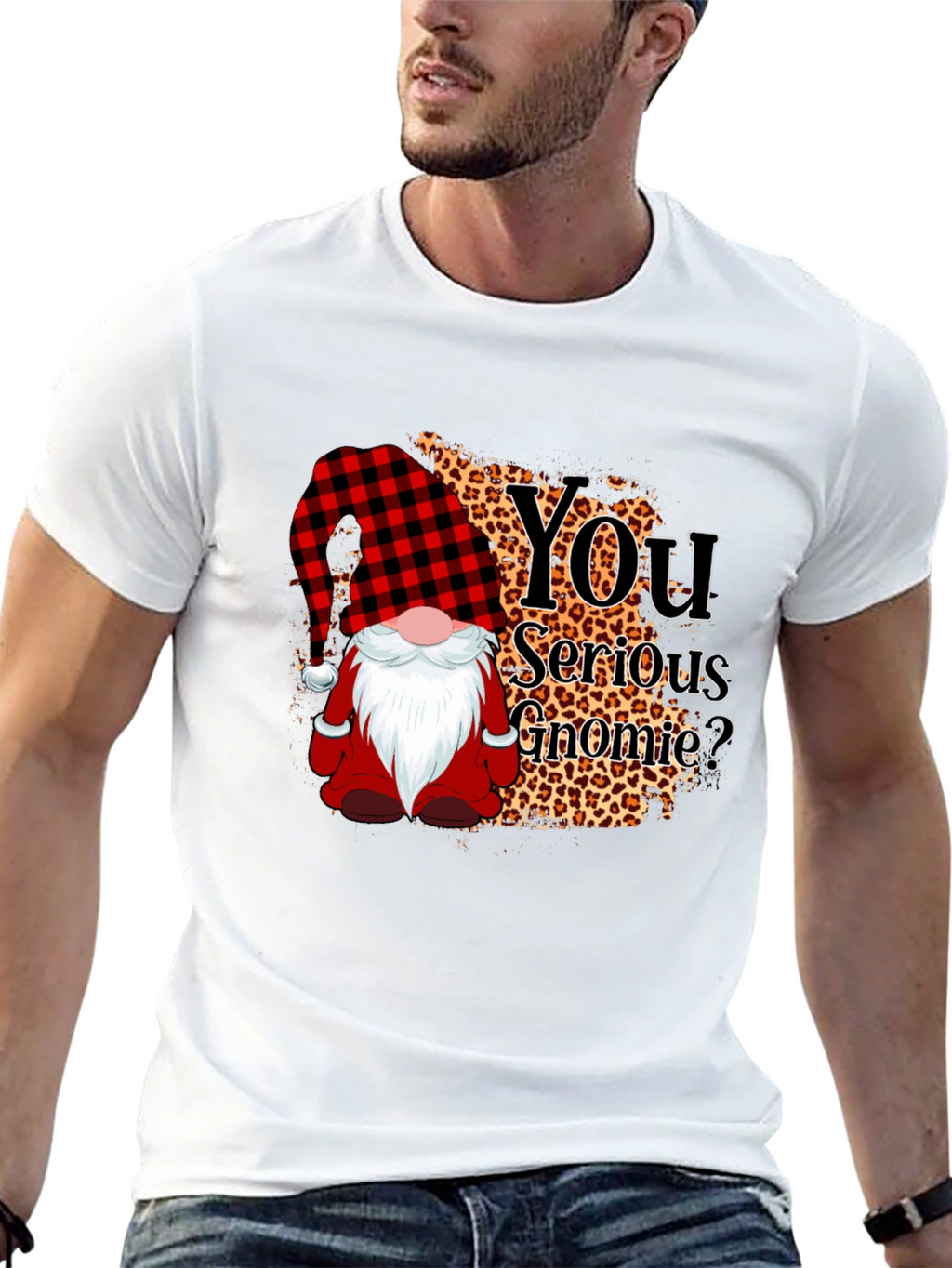 You Serious Gnomie? Graphic Tee