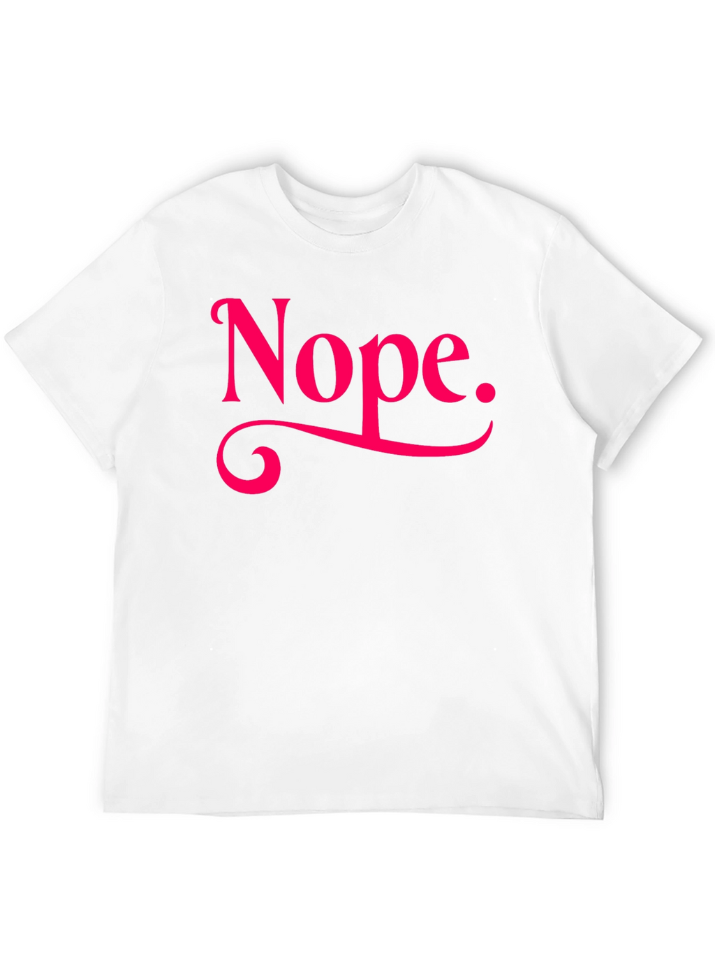 Nope. Graphic Tee - Casual Black T-Shirt