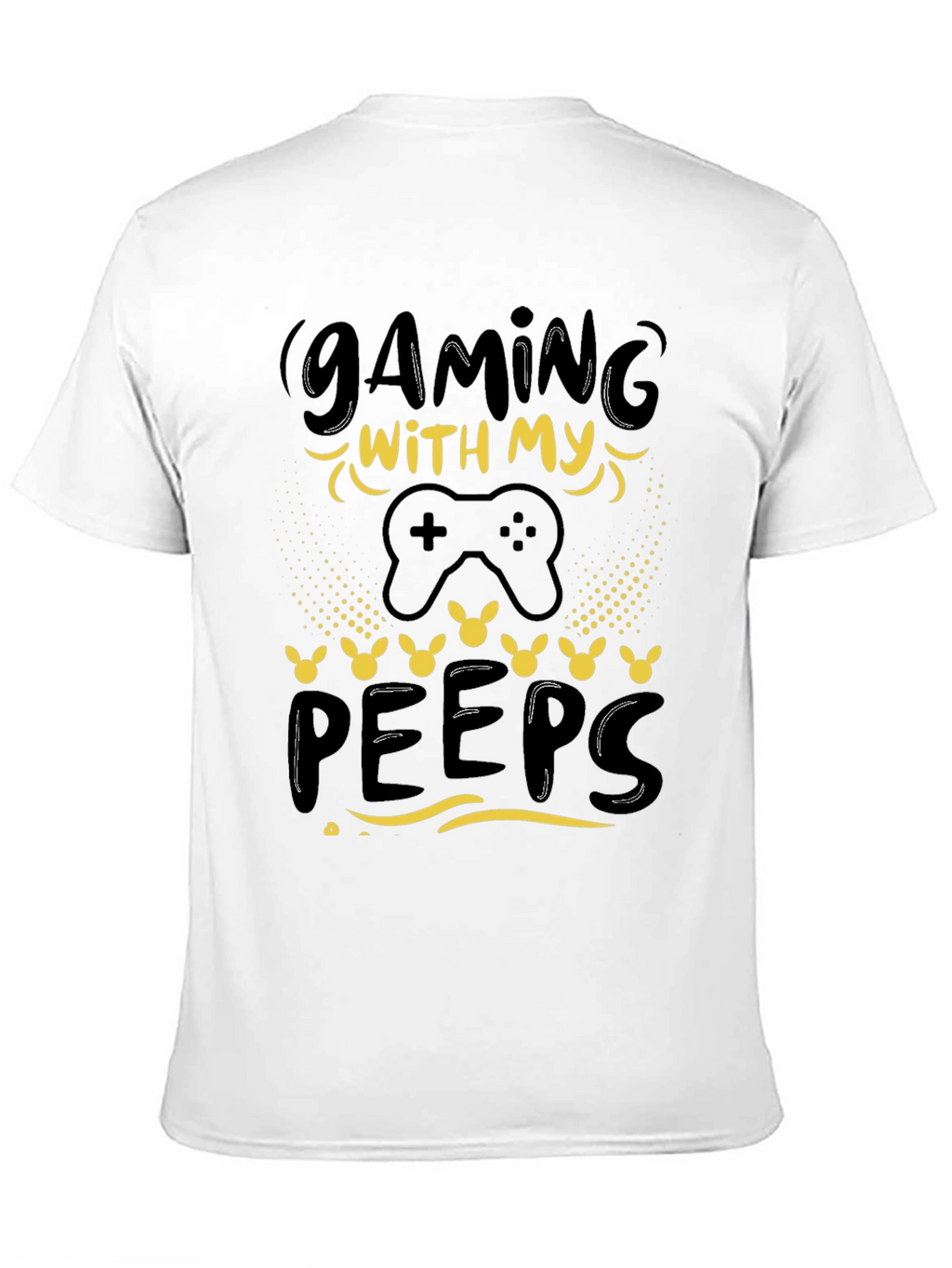 Gaming With My Peeps Graphic T-Shirt