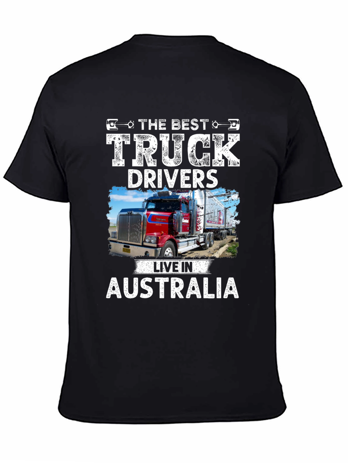 Best Truck Drivers Live In Australia T-Shirt
