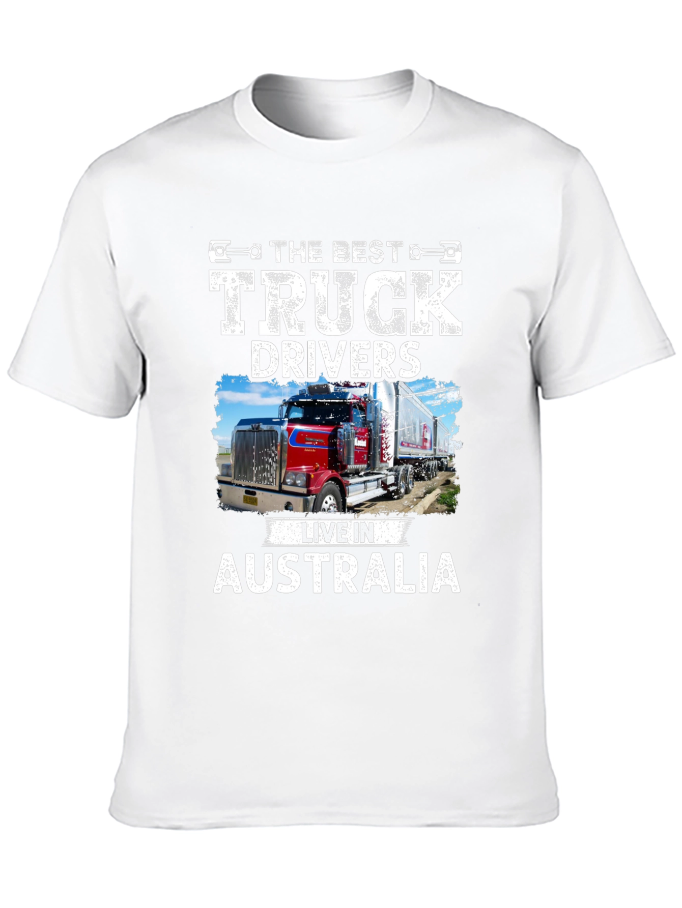 Best Truck Drivers Live In Australia T-Shirt