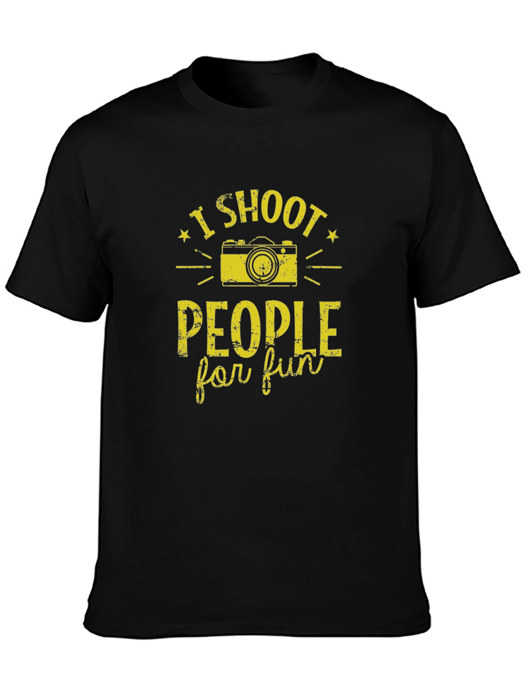 I Shoot People for Fun Graphic T-Shirt