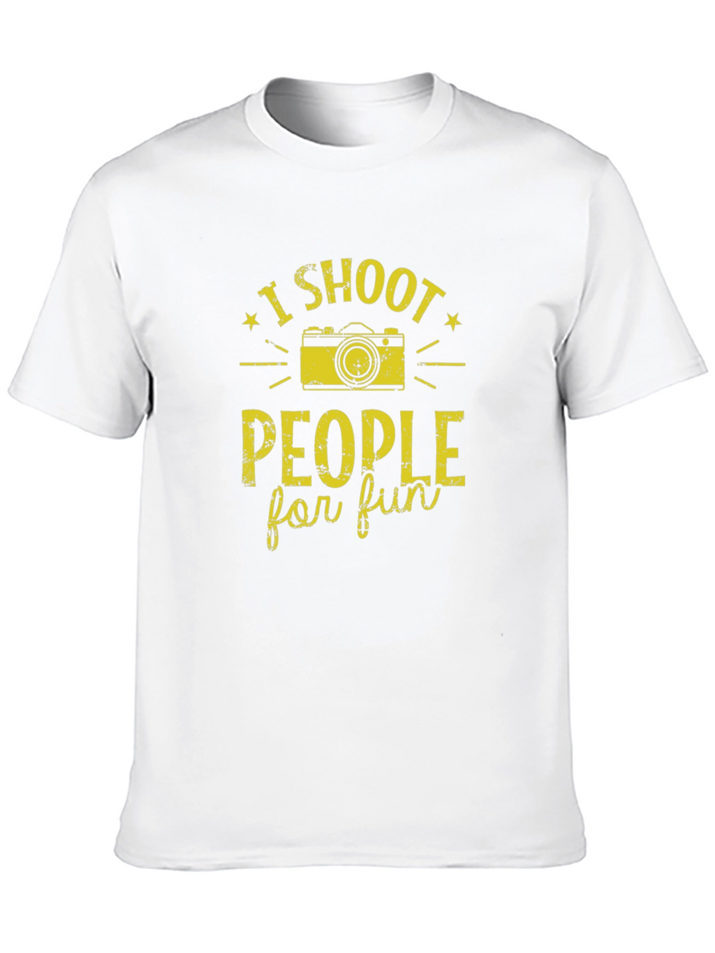 I Shoot People for Fun Graphic T-Shirt