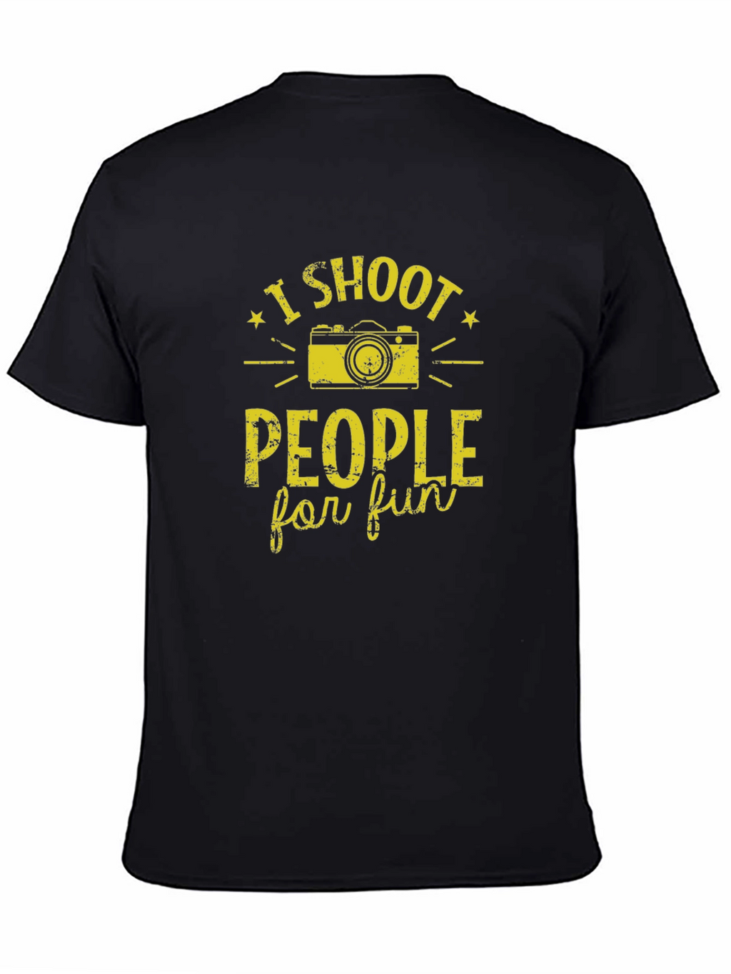 I Shoot People for Fun Graphic T-Shirt