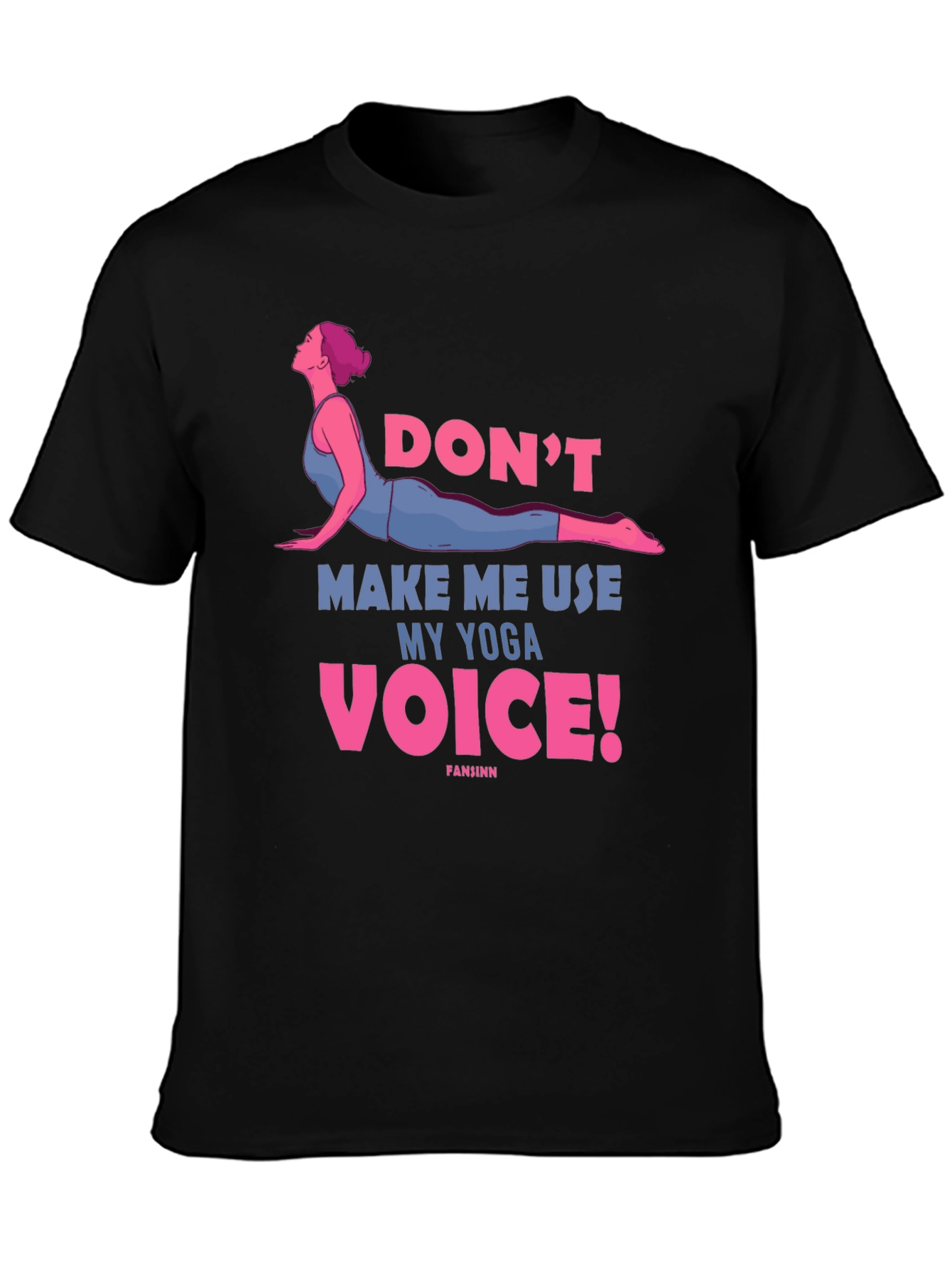 Yoga Voice Tee - Funny Workout Shirt