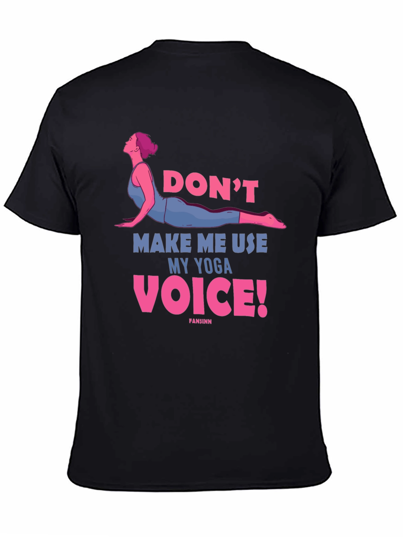 Yoga Voice Tee - Funny Workout Shirt