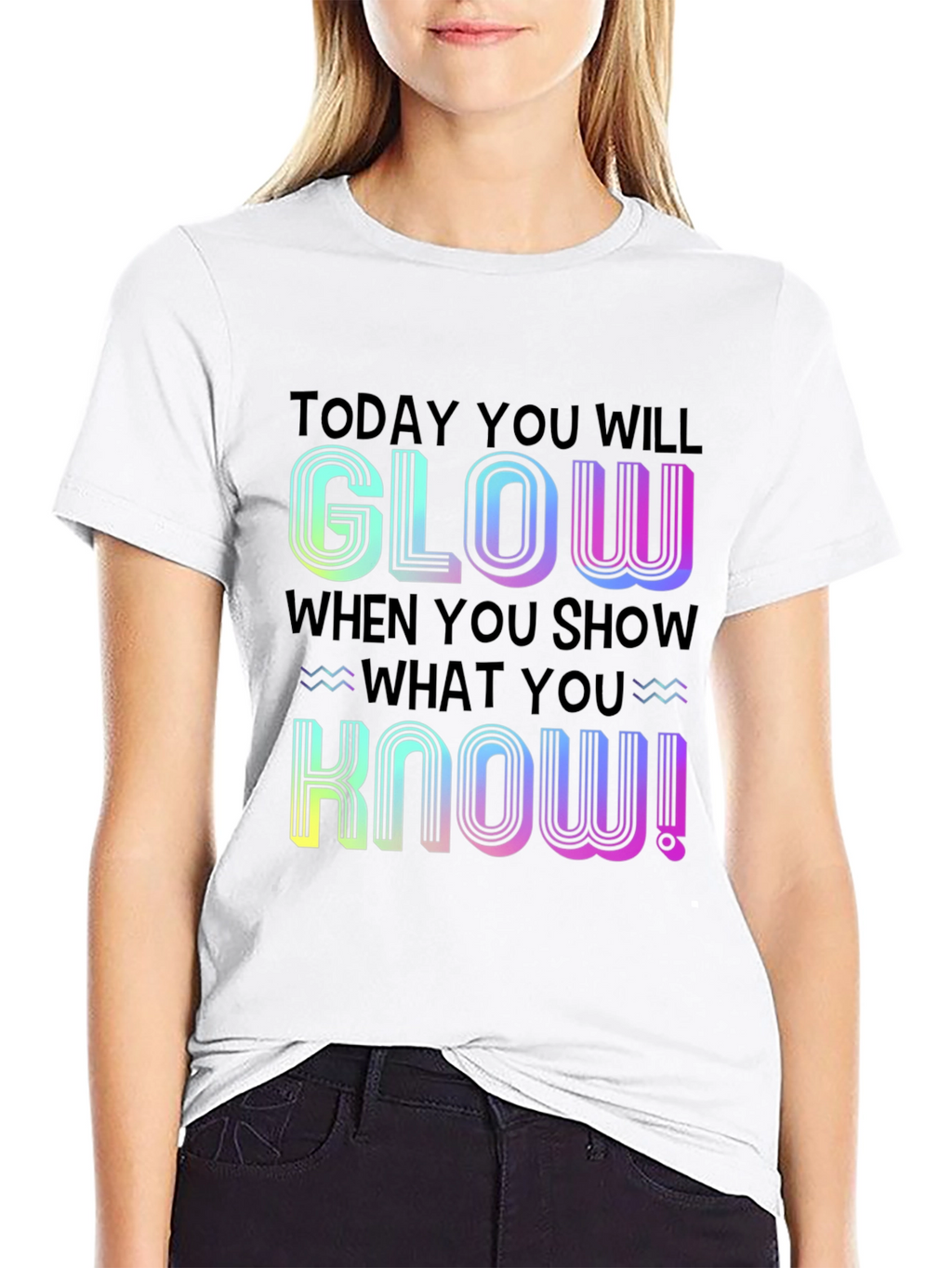 Glow When You Show What You Know Black T-Shirt
