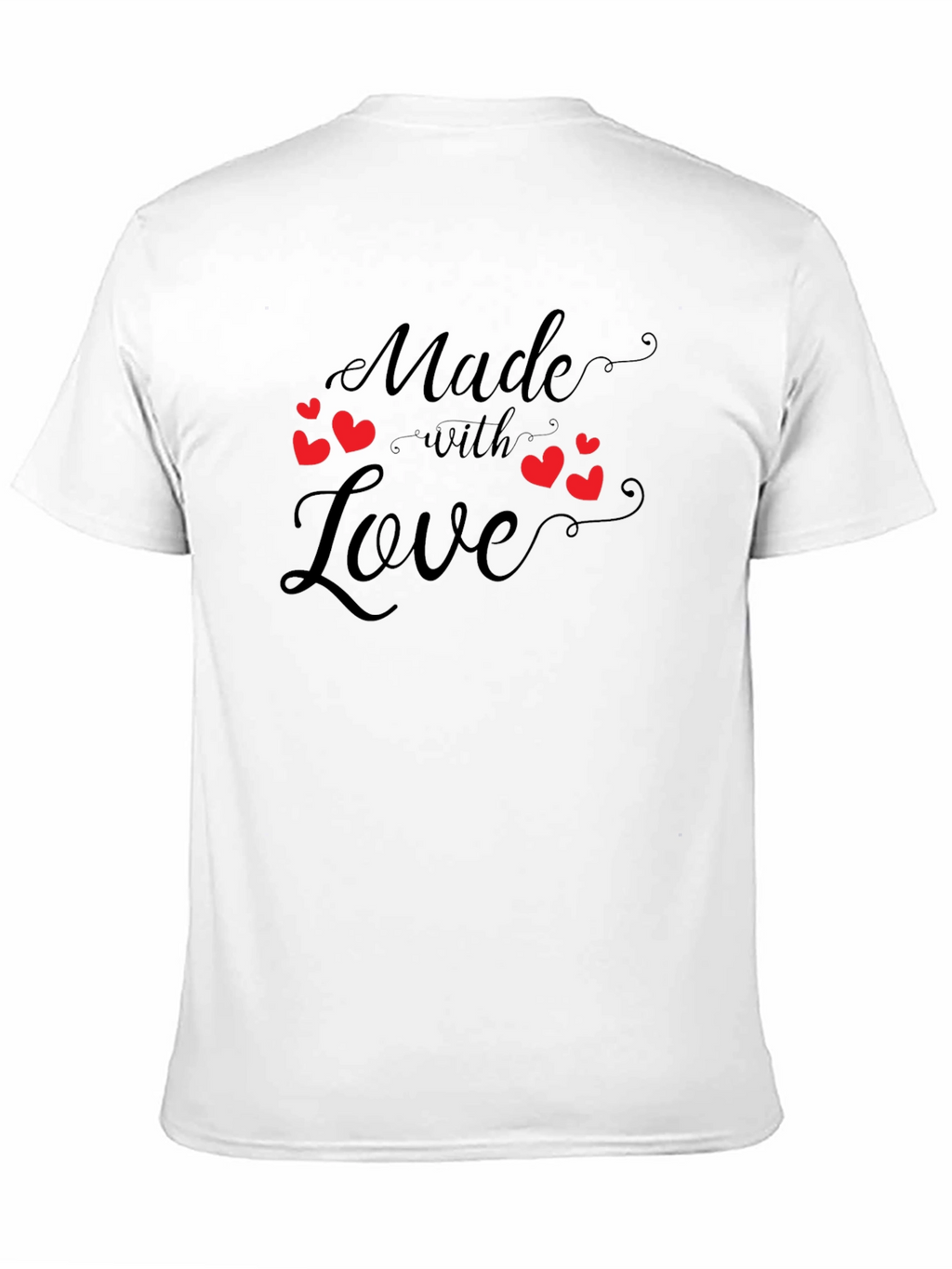 Made With Love T-Shirt