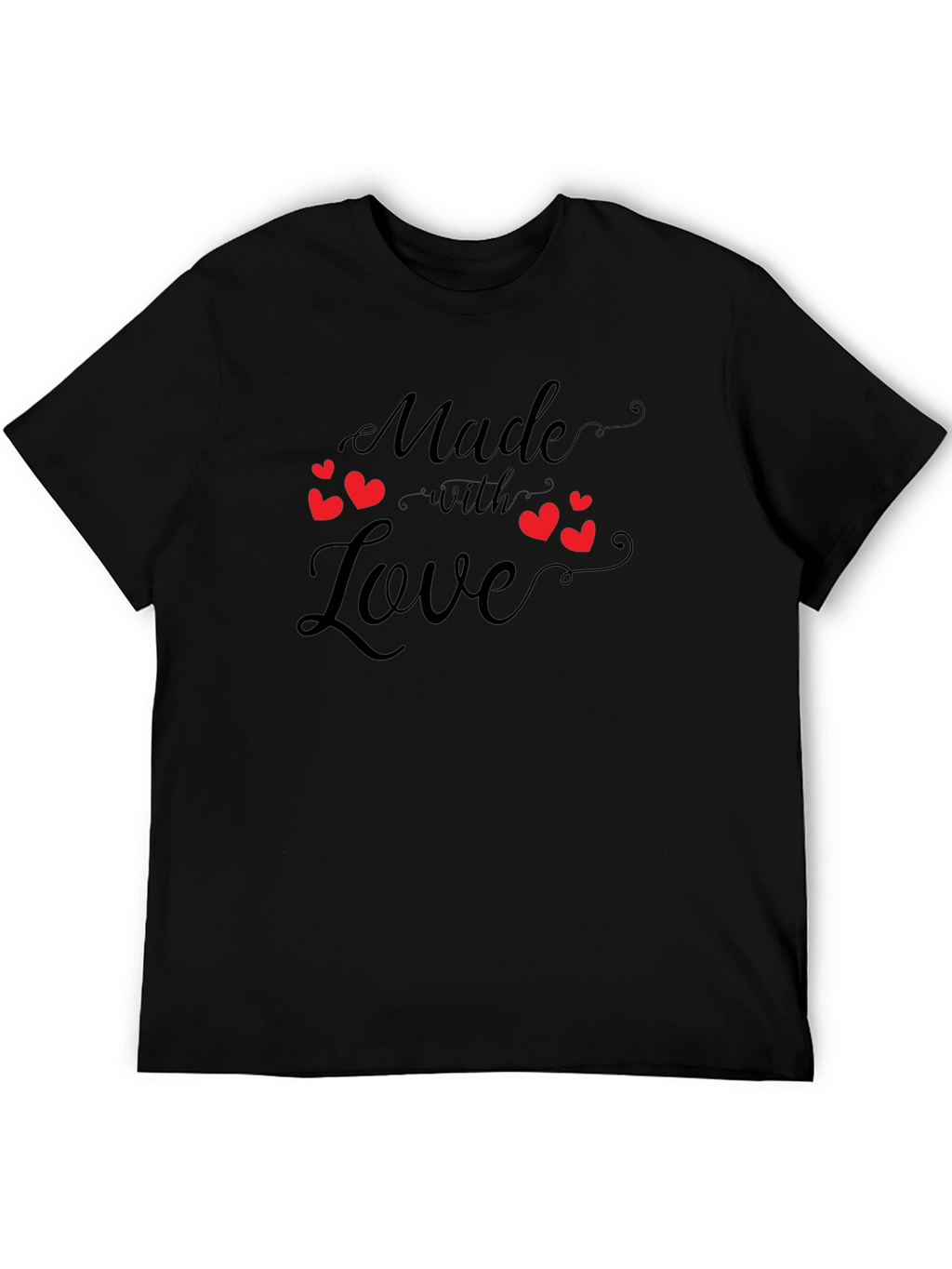 Made With Love T-Shirt