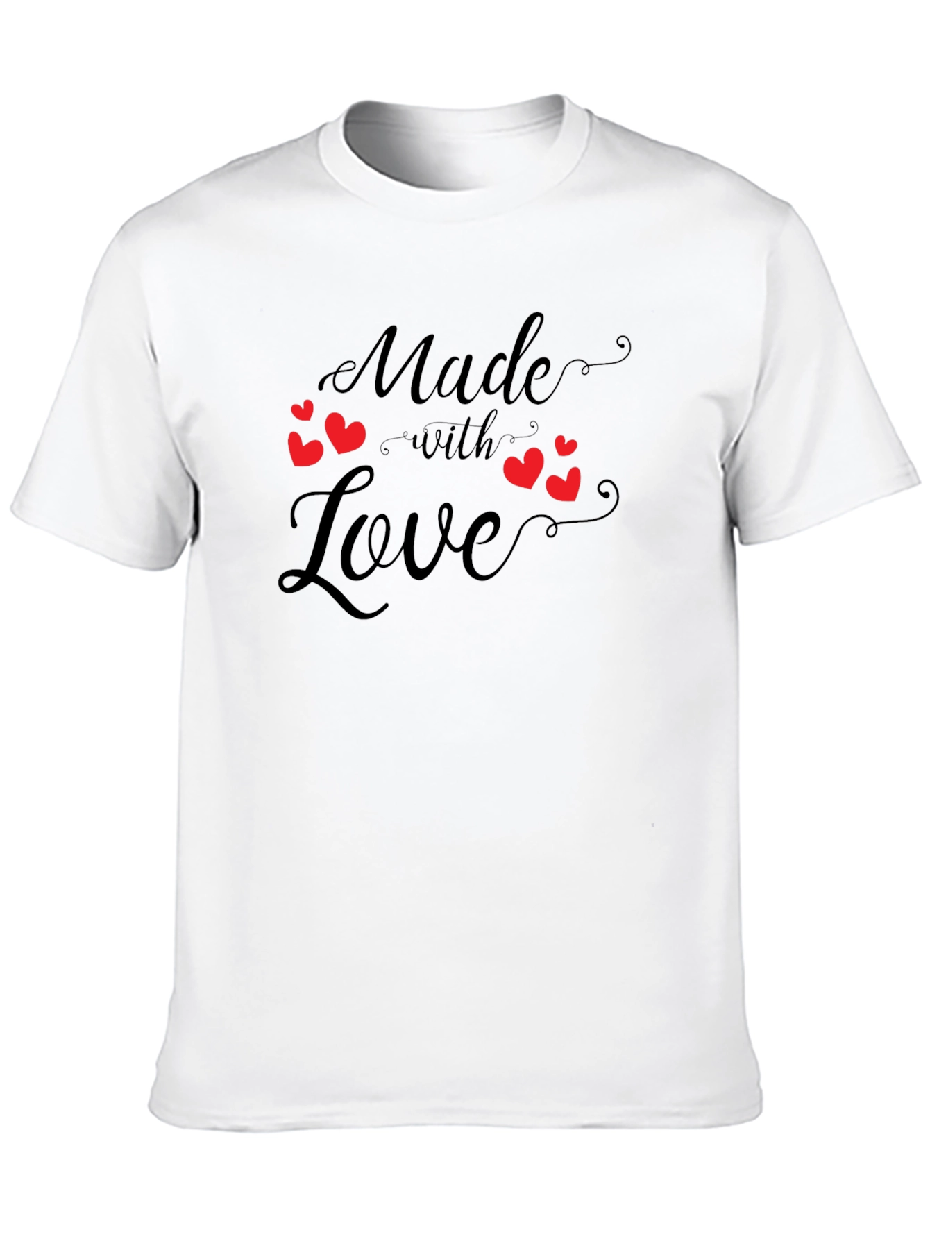 Made With Love T-Shirt