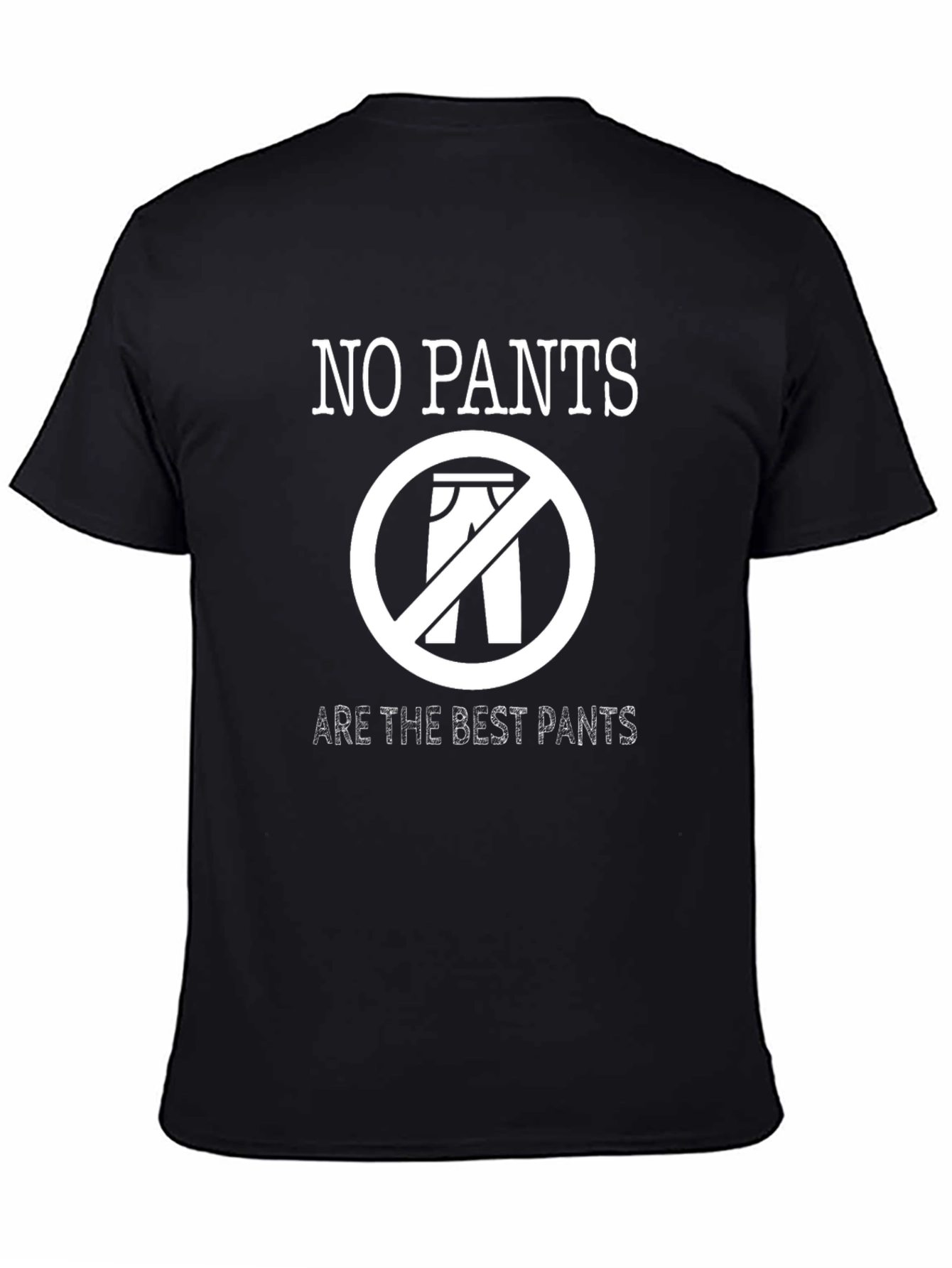 No Pants Are the Best Pants Funny Graphic T-Shirt