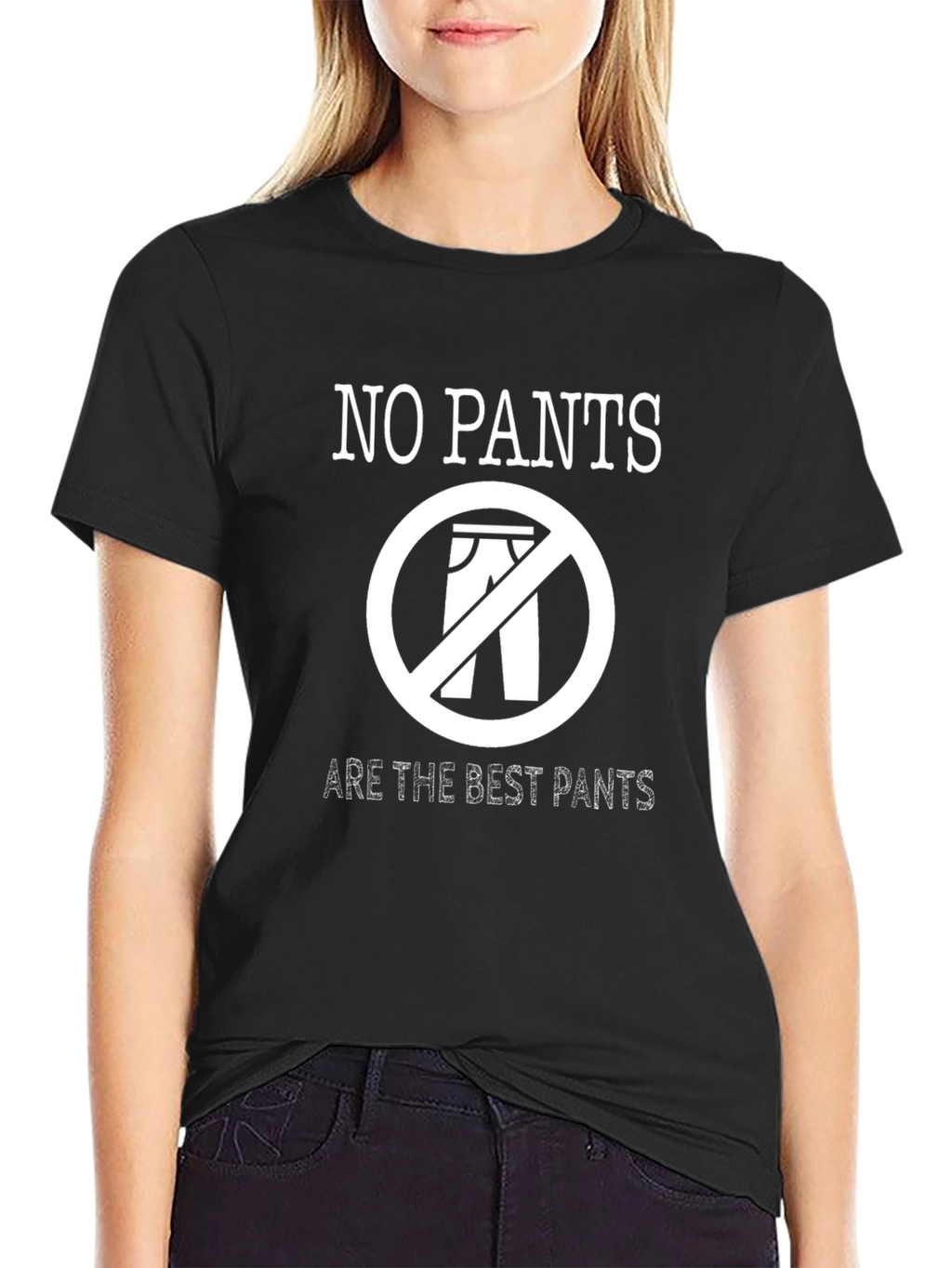 No Pants Are the Best Pants Funny Graphic T-Shirt