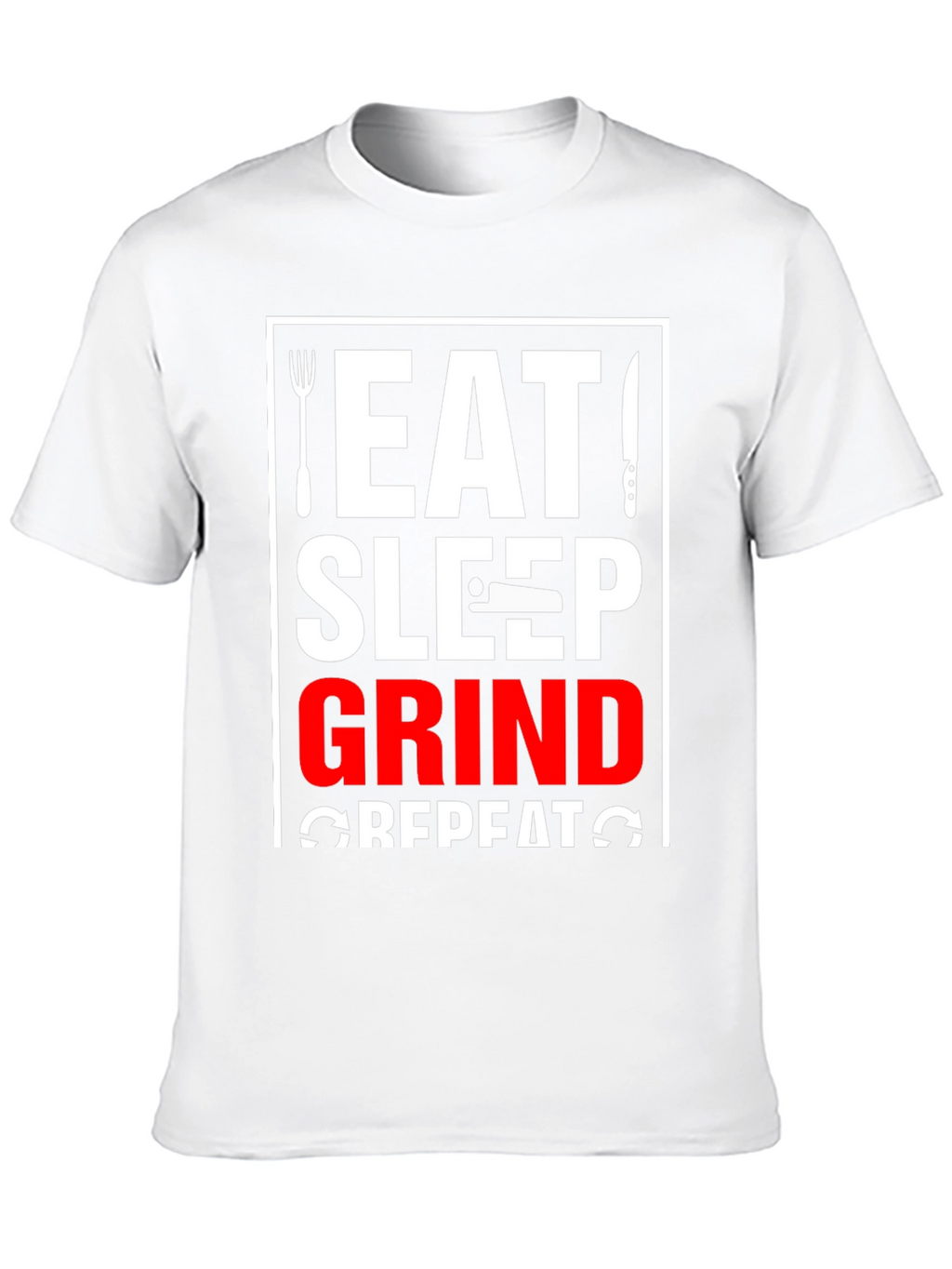 Eat Sleep Grind Repeat Black T-Shirt