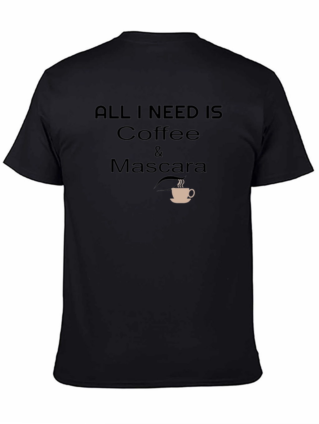Coffee and Mascara Graphic T-Shirt