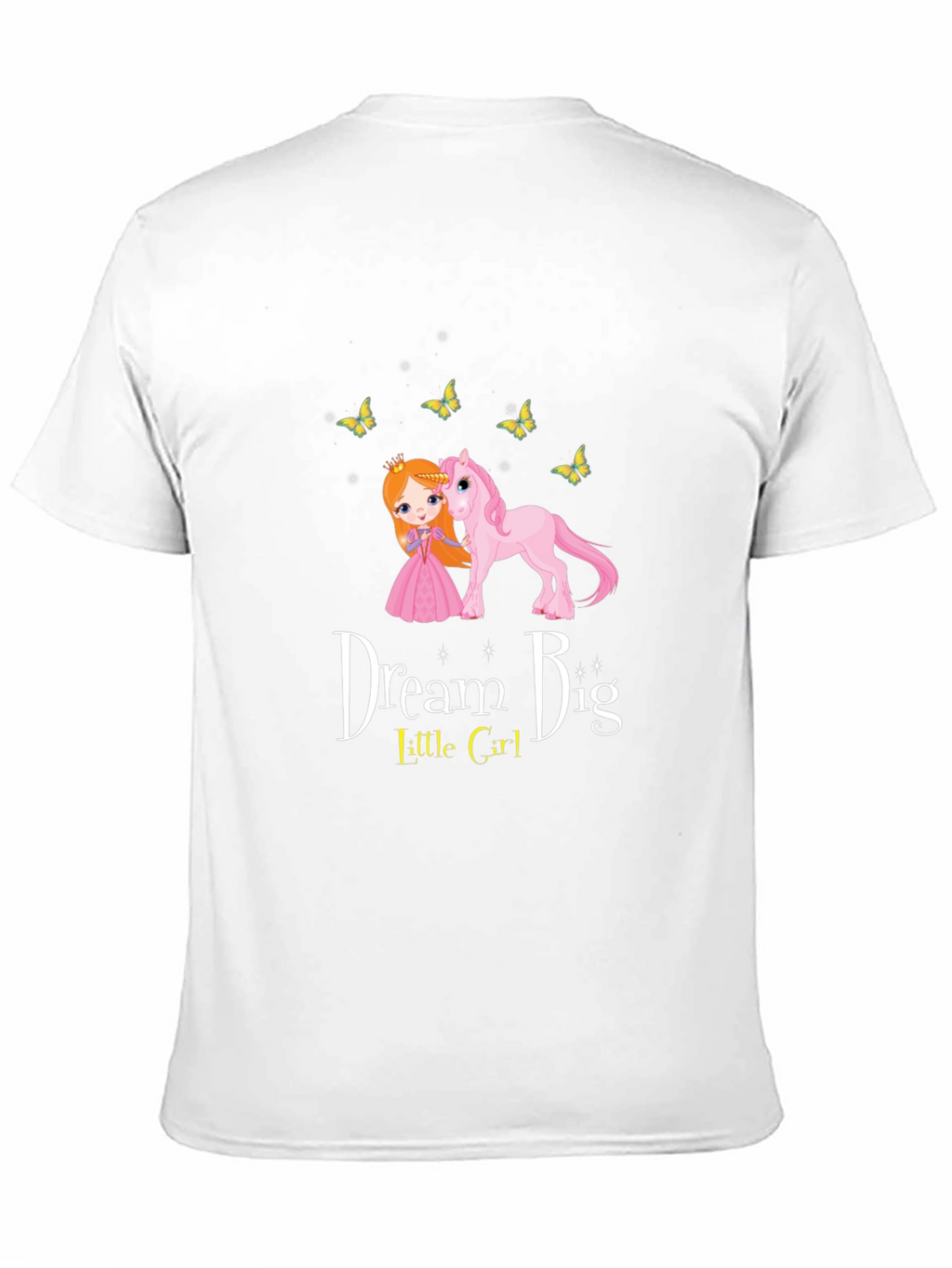 Dream Big Little Girl T-Shirt