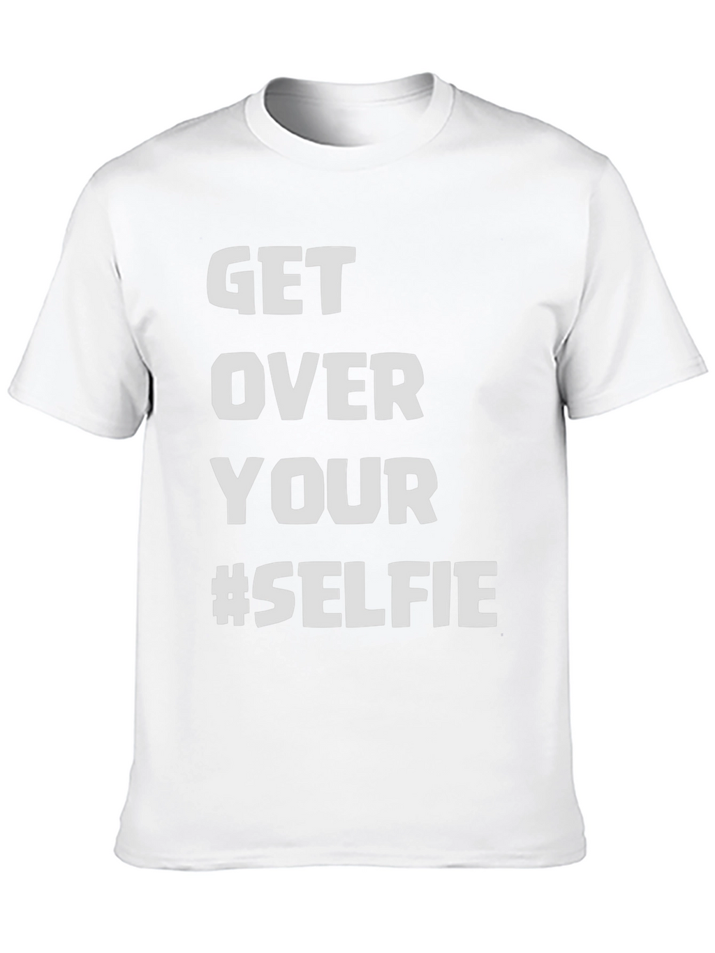 Get Over Your #Selfie Black T-Shirt
