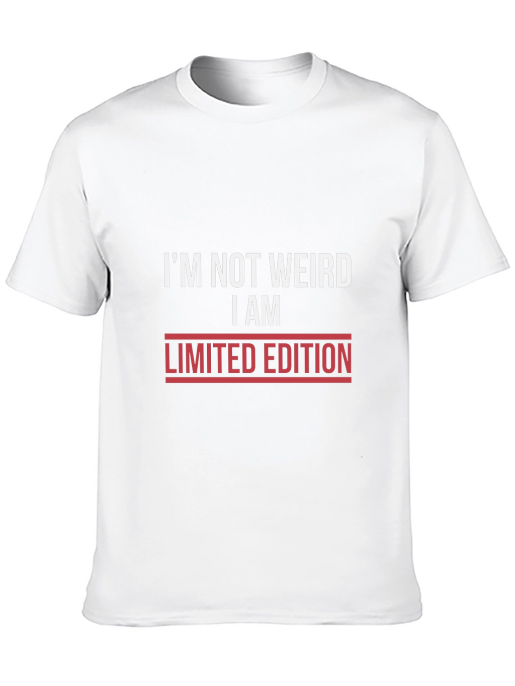 Im Not Weird Limited Edition Graphic T-Shirt