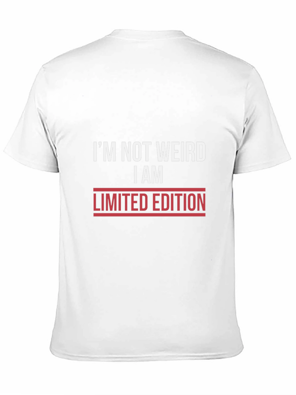 Im Not Weird Limited Edition Graphic T-Shirt