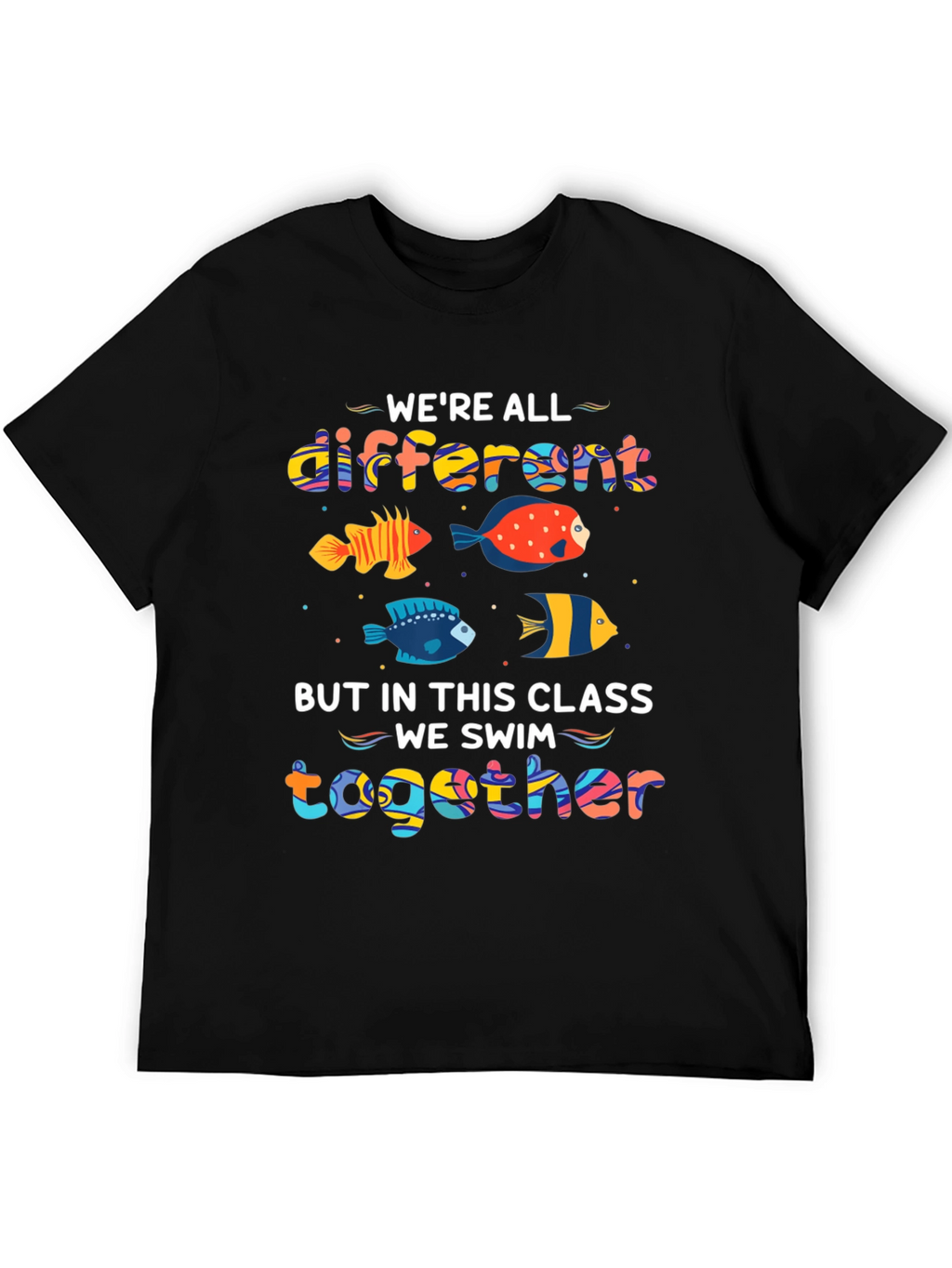 In This Class We Swim Together T-Shirt