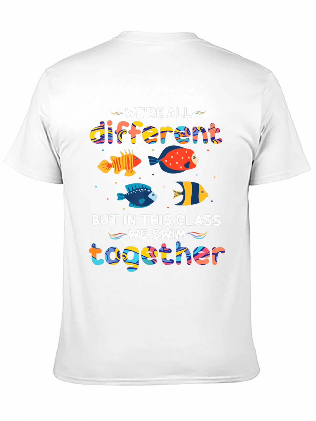 In This Class We Swim Together T-Shirt