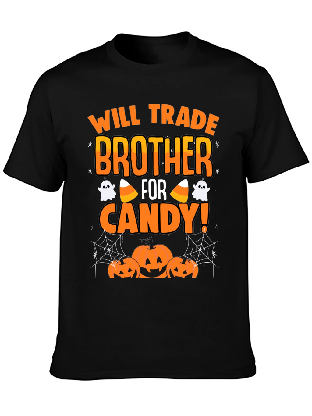 Will Trade Brother For Candy Halloween T-Shirt