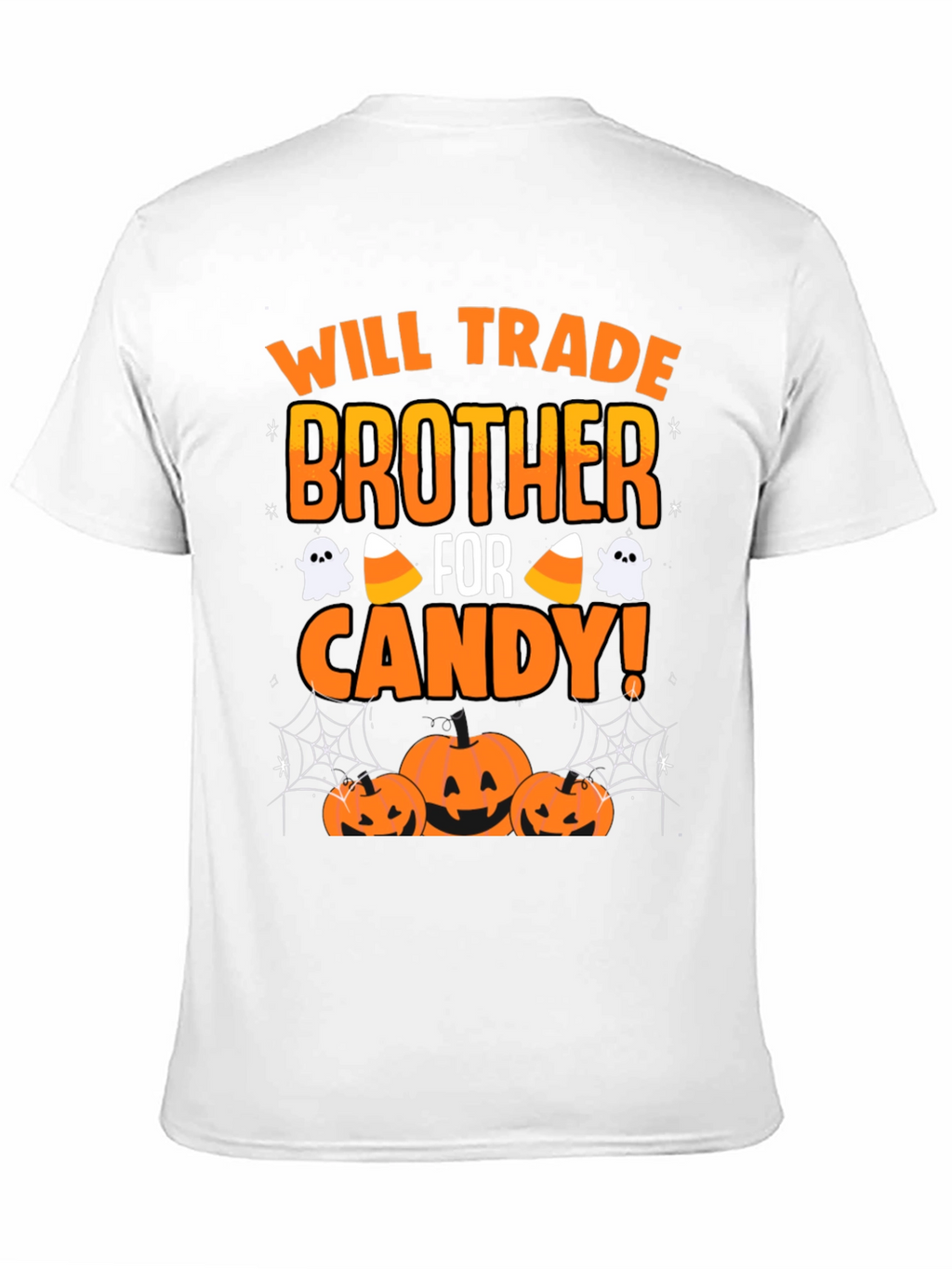 Will Trade Brother For Candy Halloween T-Shirt