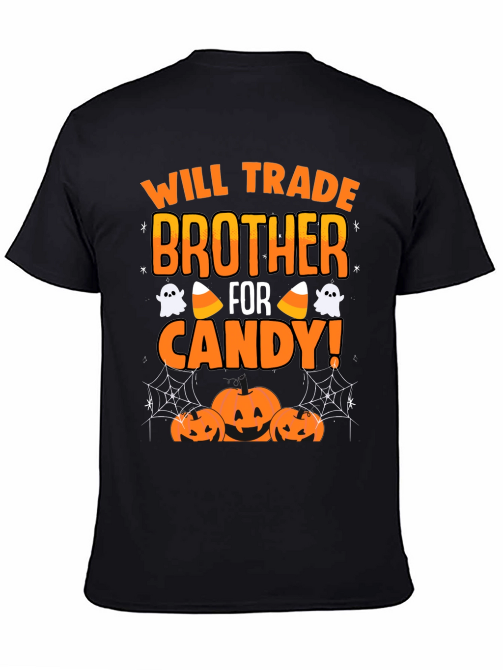 Will Trade Brother For Candy Halloween T-Shirt