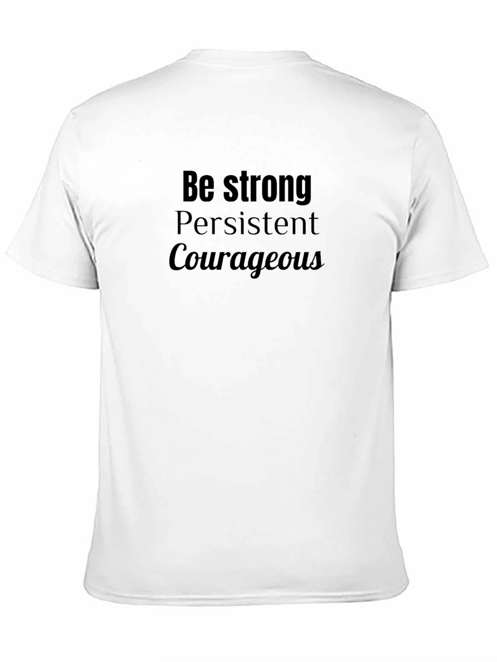 Inspirational Quote Black T-Shirt