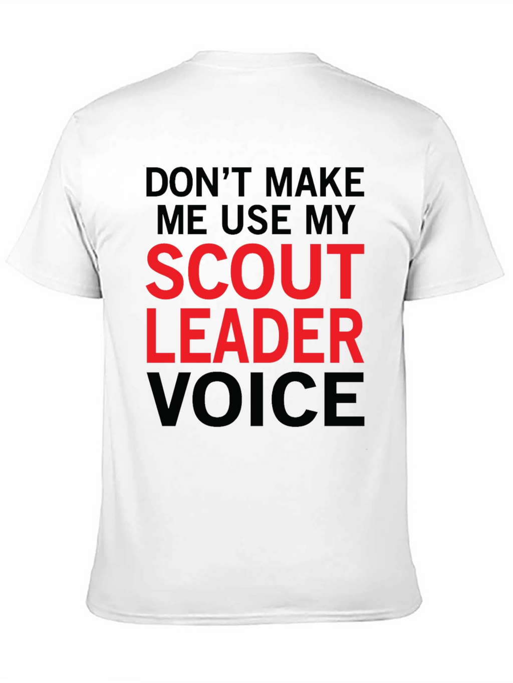 Scout Leader Voice Graphic Tee - Funny Mens T-Shirt