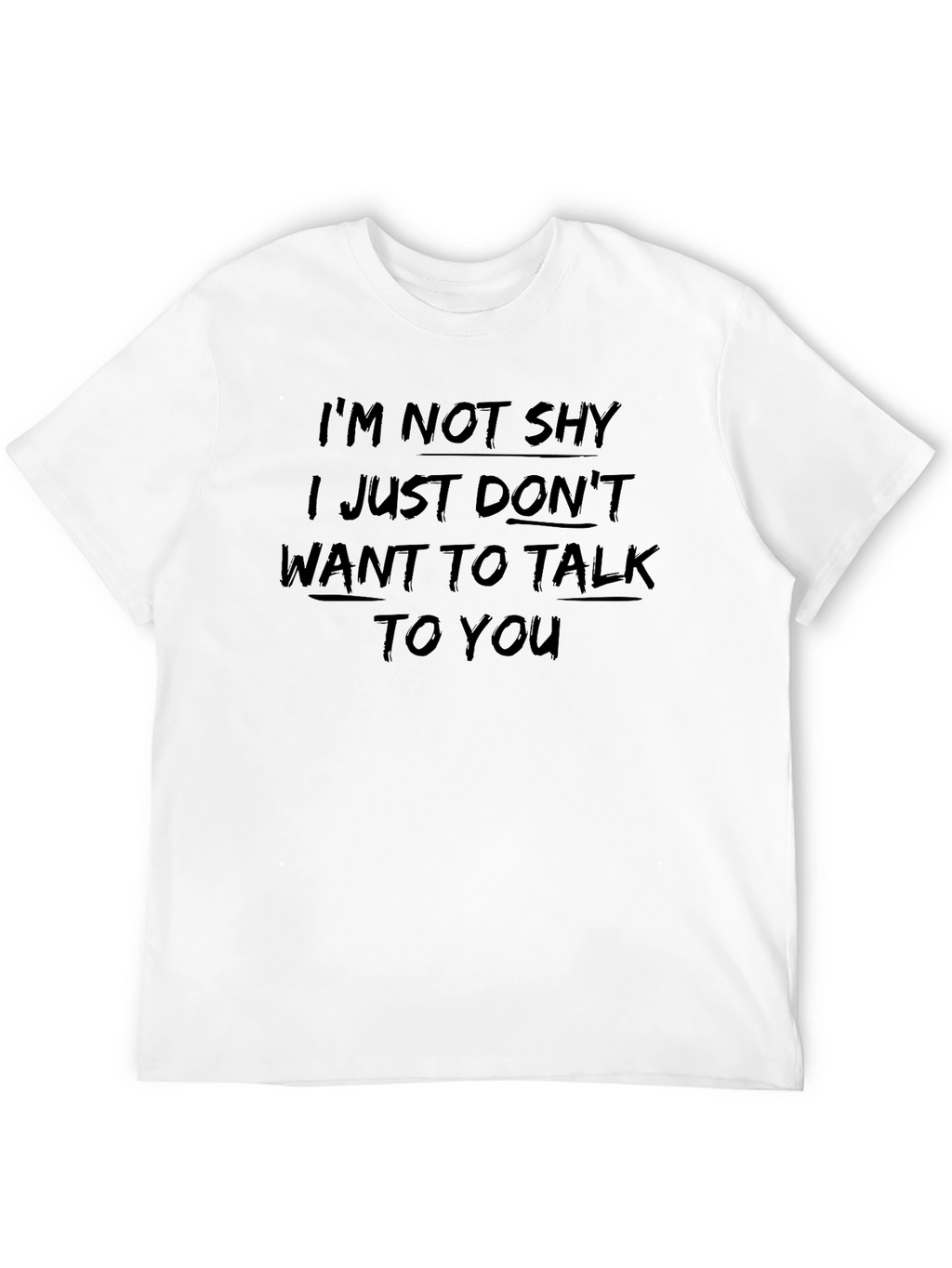 Im Not Shy Graphic T-Shirt