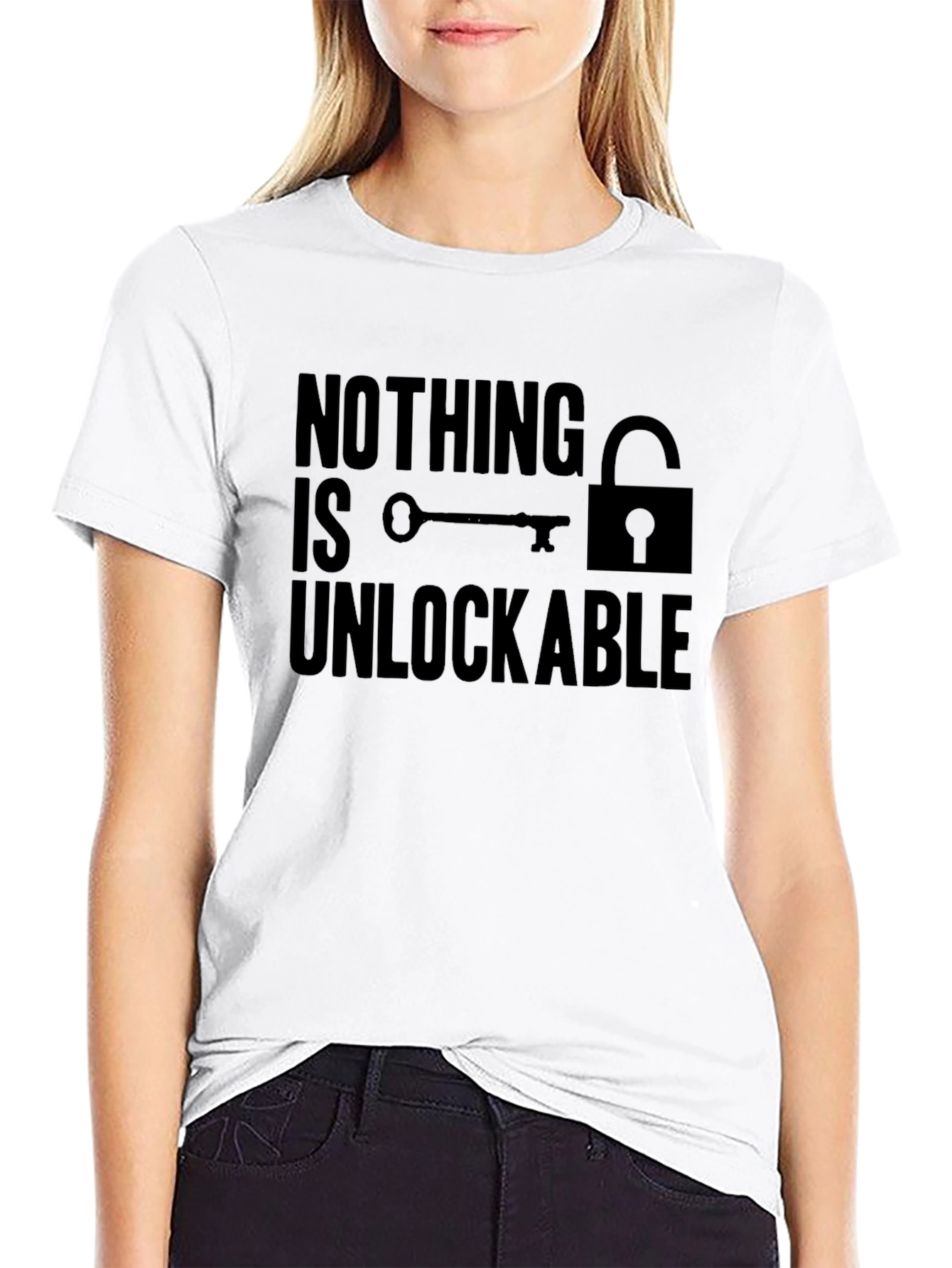 Nothing is Unlockable Graphic T-Shirt