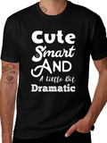 Cute Smart and Dramatic Graphic Tee