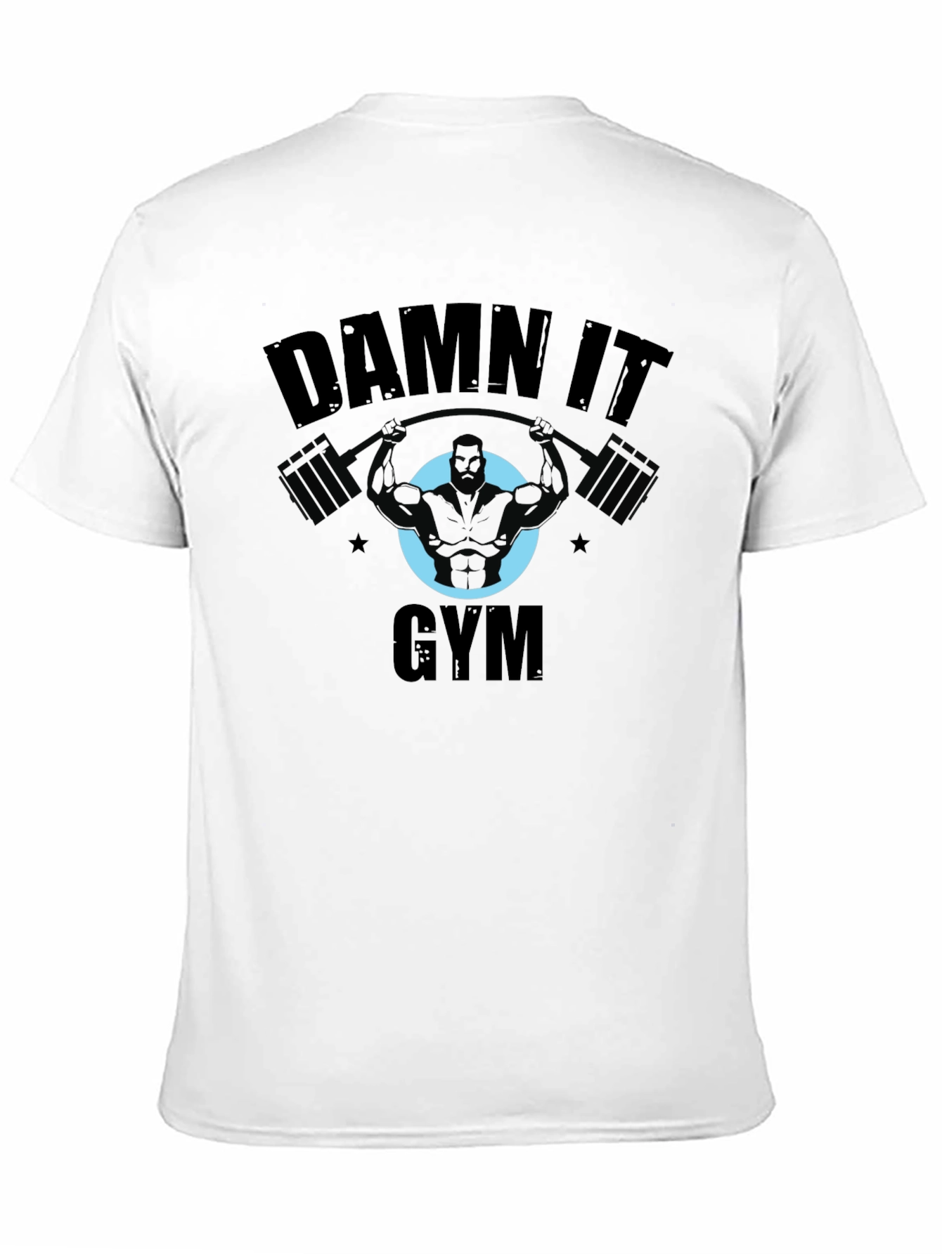 Damn It Gym Black T-Shirt Workout Fitness