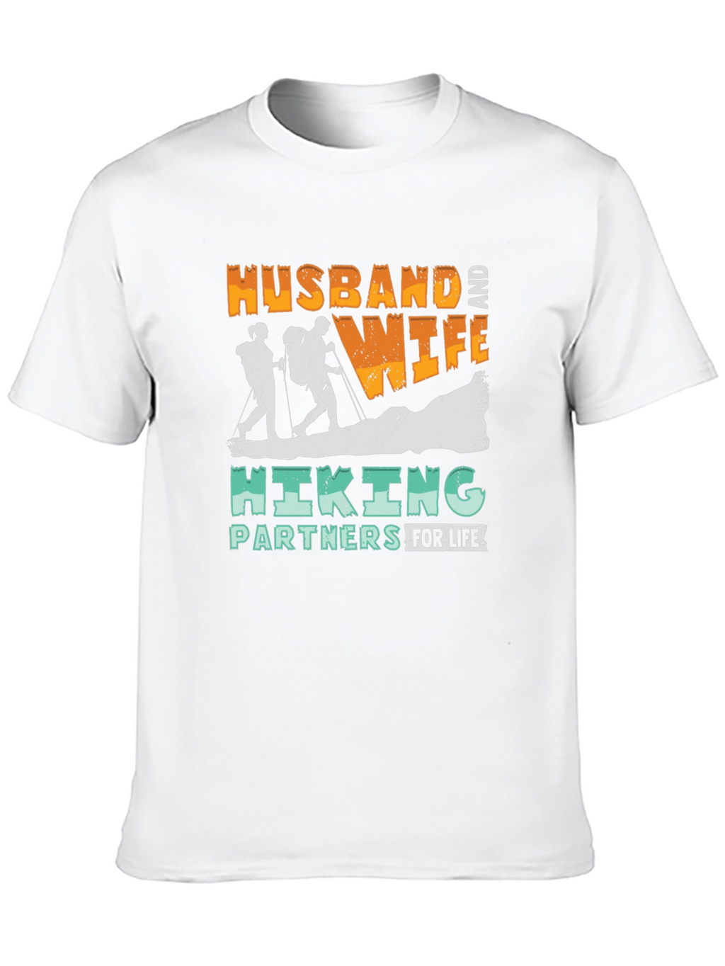 Hiking Partners T-Shirt Husband and Wife Design