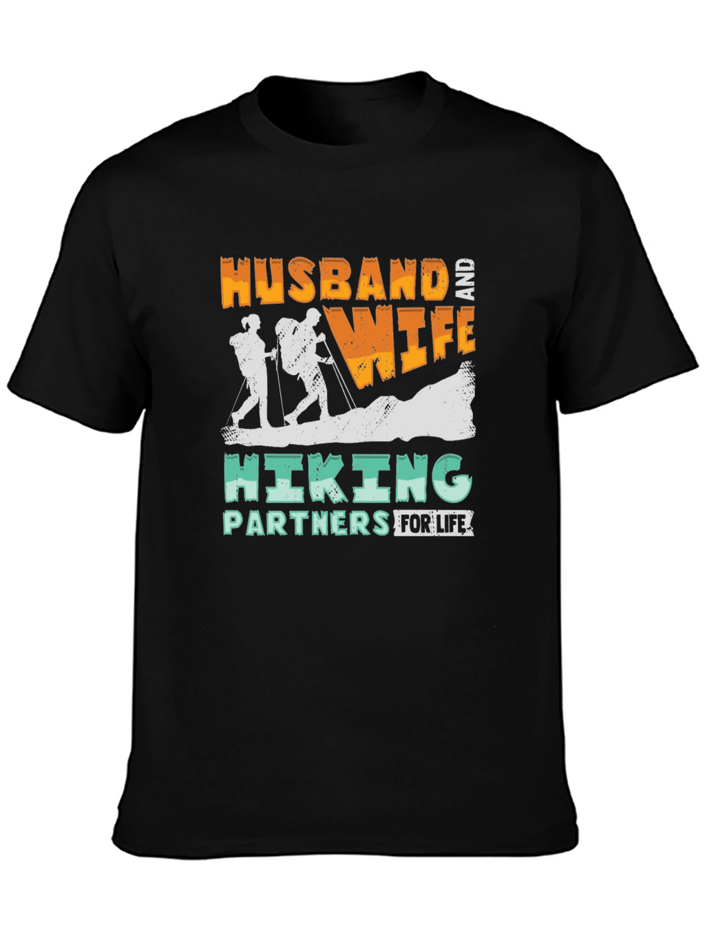 Hiking Partners T-Shirt Husband and Wife Design